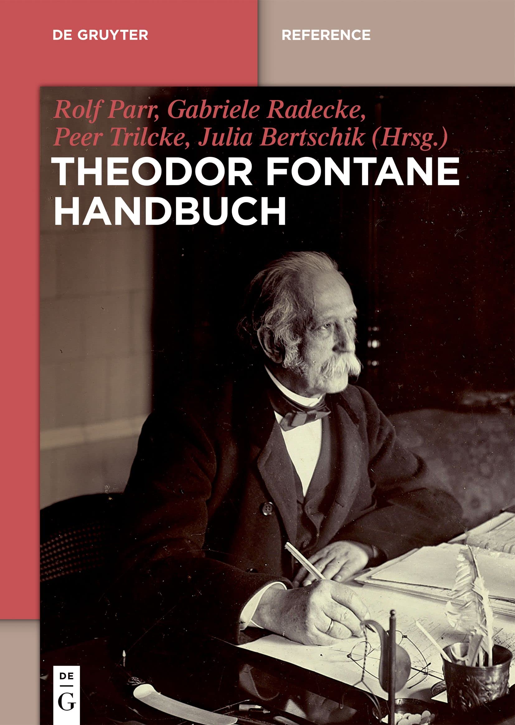 Theodor Fontane Handbuch (De Gruyter Reference)