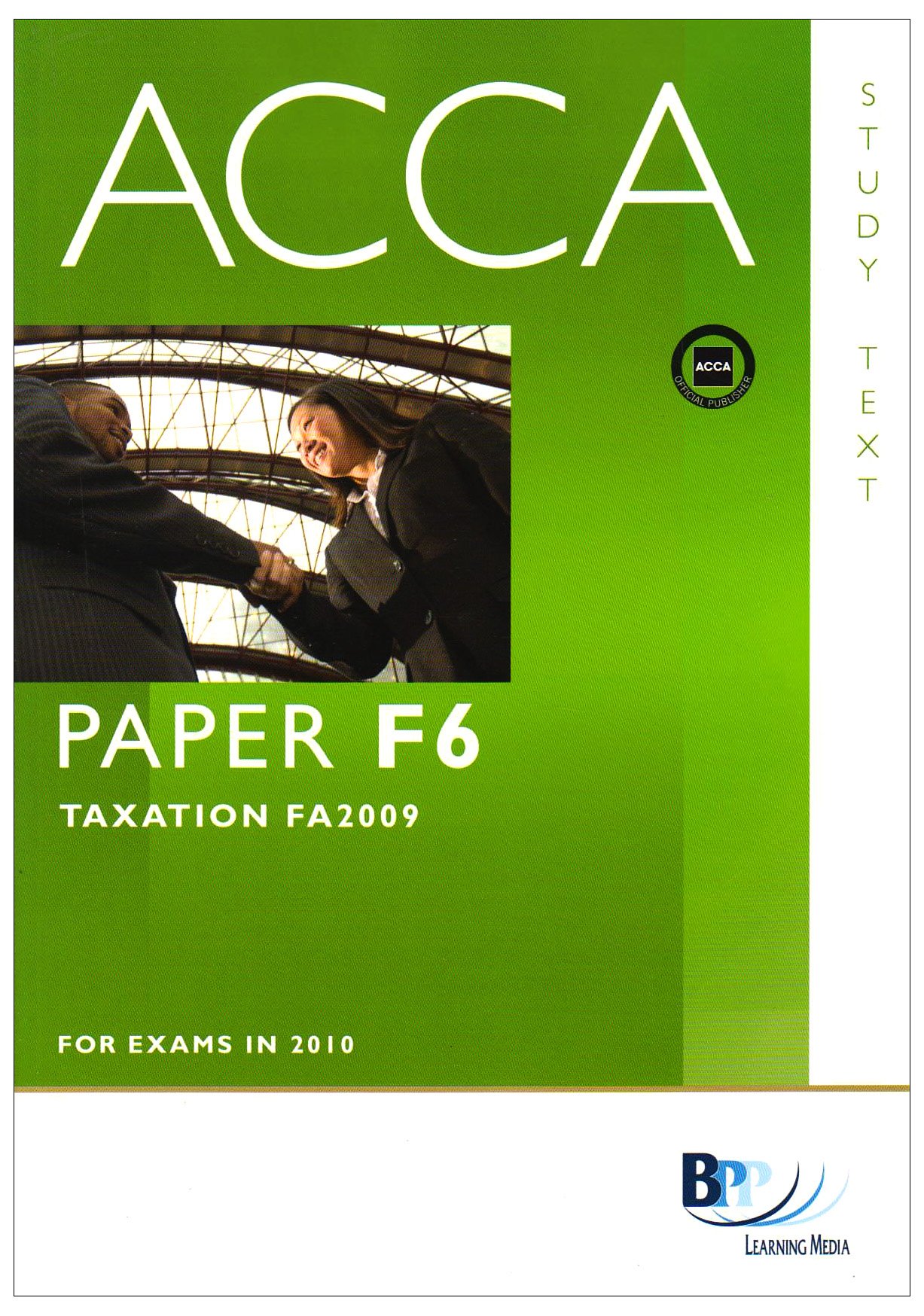 Buy ACCA - F6 Tax (FA2009): Study Text — BookShops.in