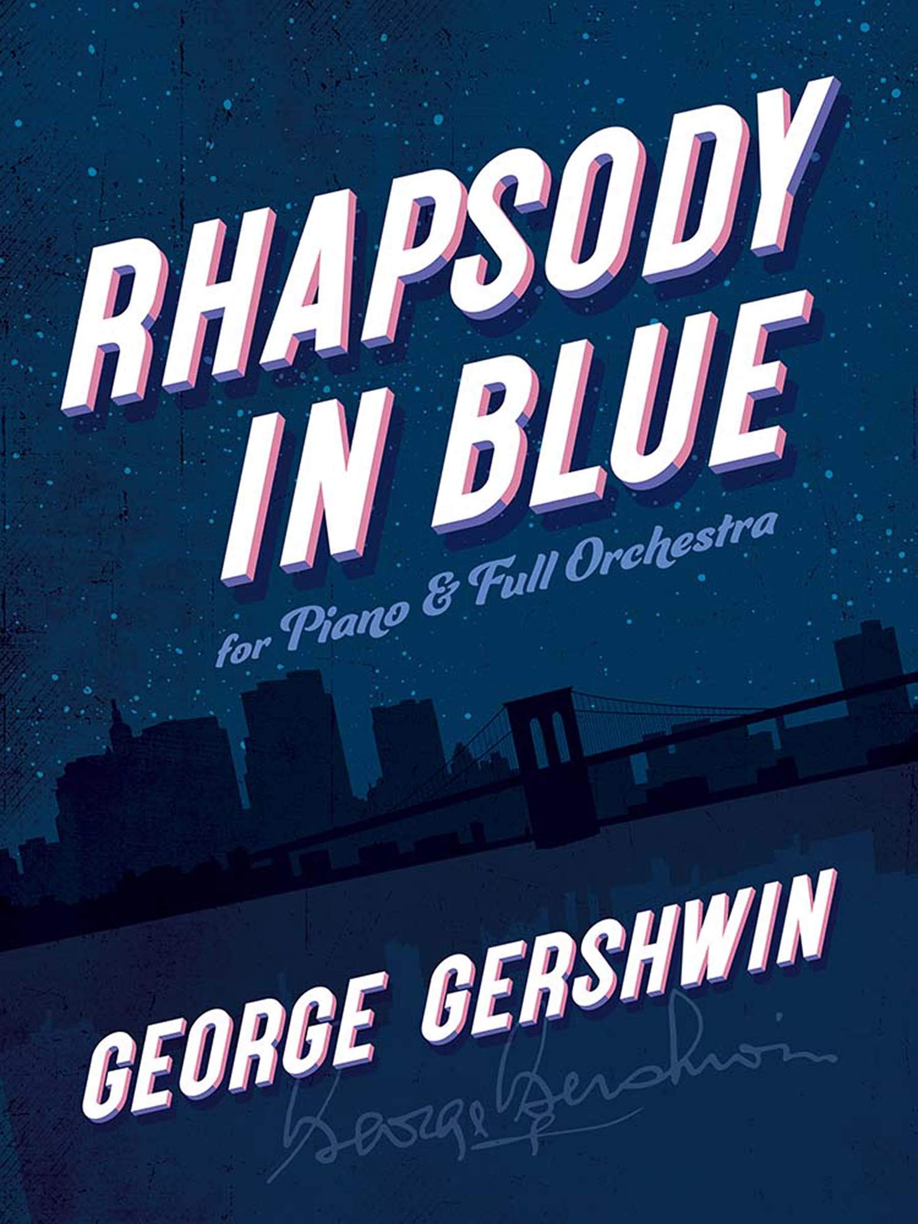 Rhapsody in Blue.: For Piano and Full Orchestra (Dover Classical Piano Music: Four Hands)