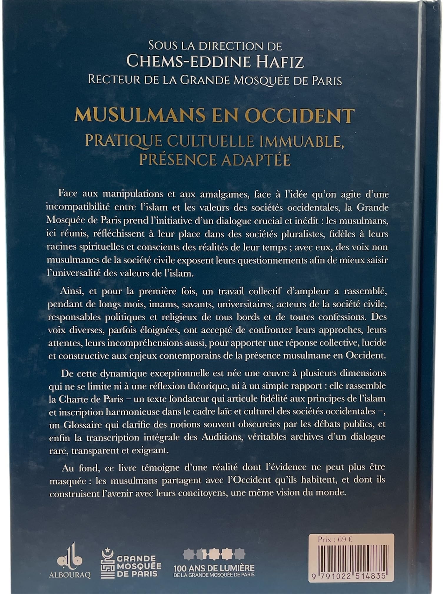 Musulmans en occident - Pratique culturelle immuable, présence adaptée