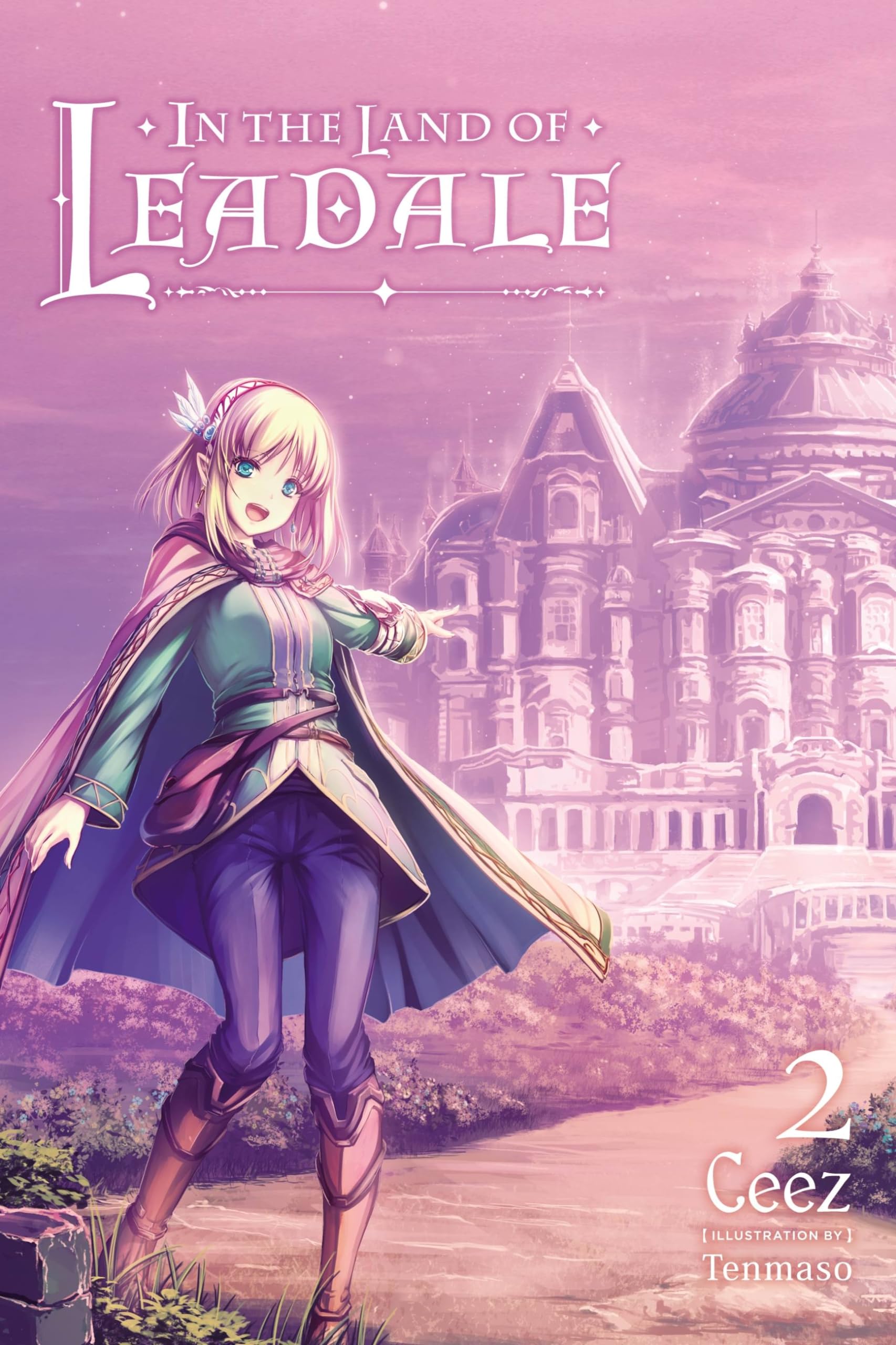 In the Land of Leadale, Vol. 2 (light novel): Volume 2