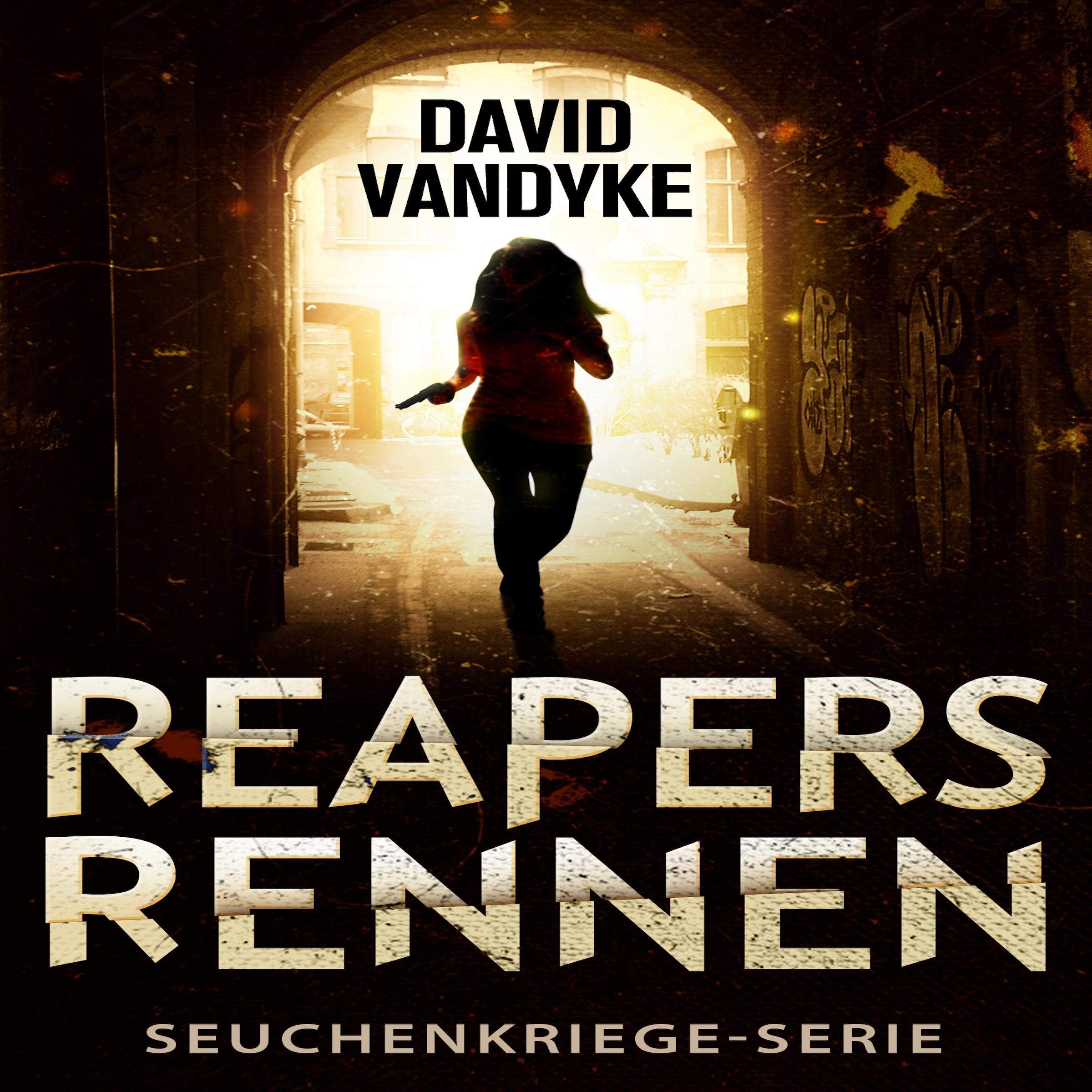 Cover art for Reapers Rennen: Ein Apokalyptisches Abenteuer [Reaper's Run: An Apocalyptic Action-Adventure Technothriller]
