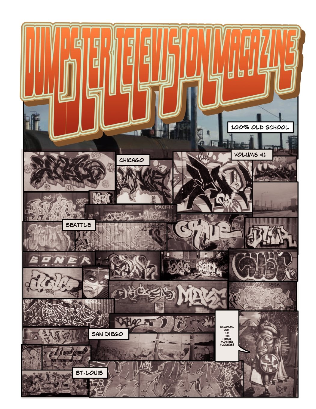 Dumpster Television Magazine: Bones & Metal: World Wide Graffiti Art Photos: Volume 1