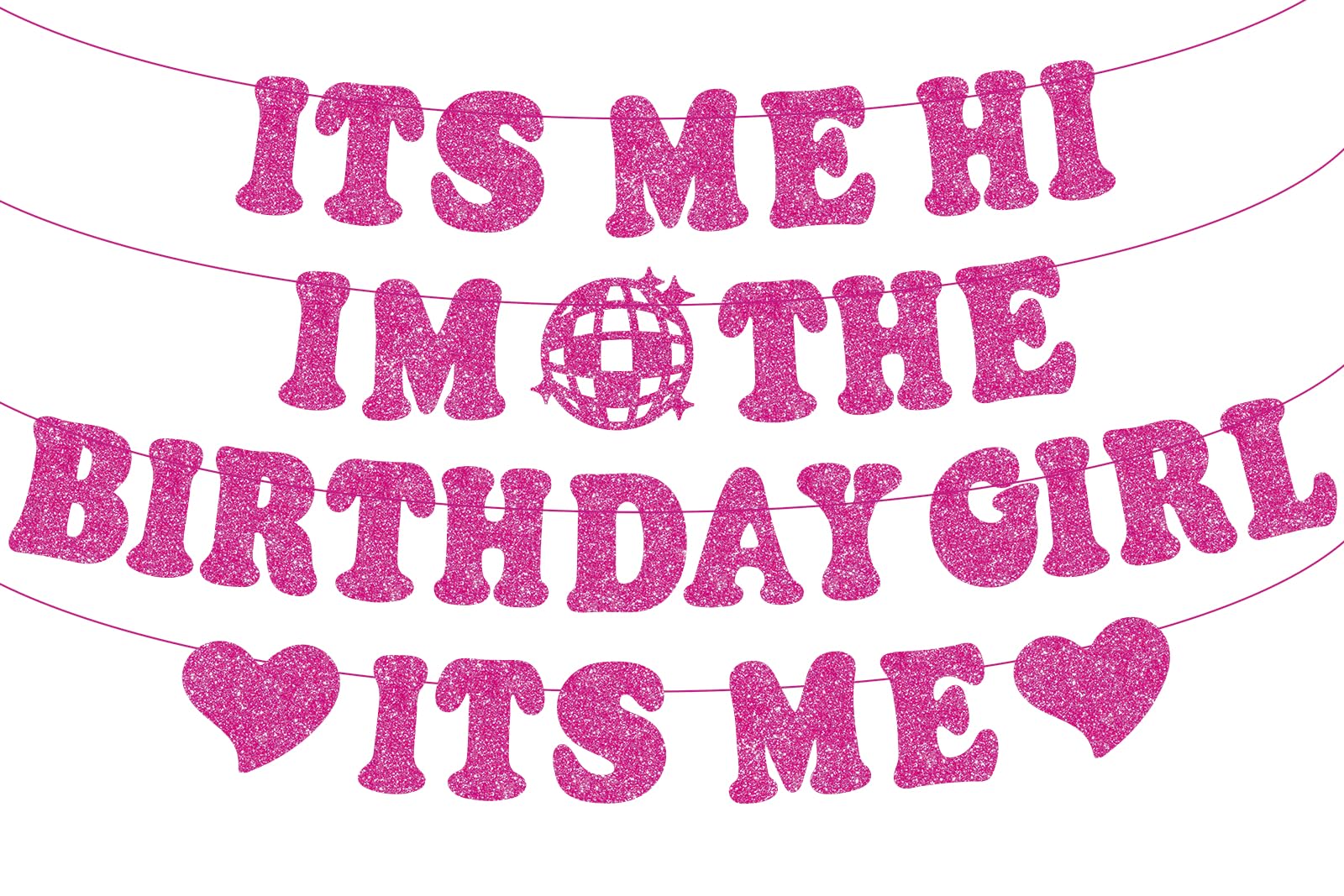 Its Me Hi Im the Birthday Girl Singer Banner, Popular NO-DIY Glitter Decorations for Fans Celebration
