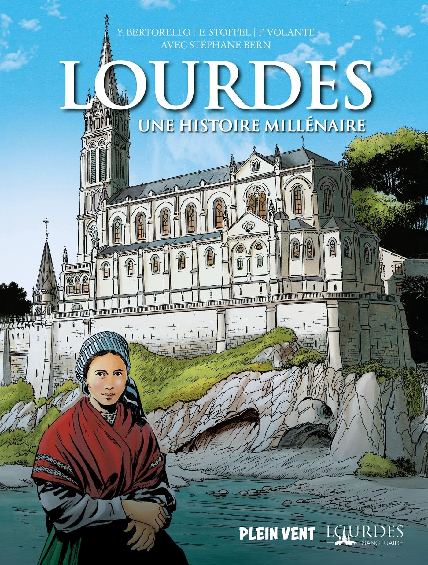 Lourdes, une histoire millénaire