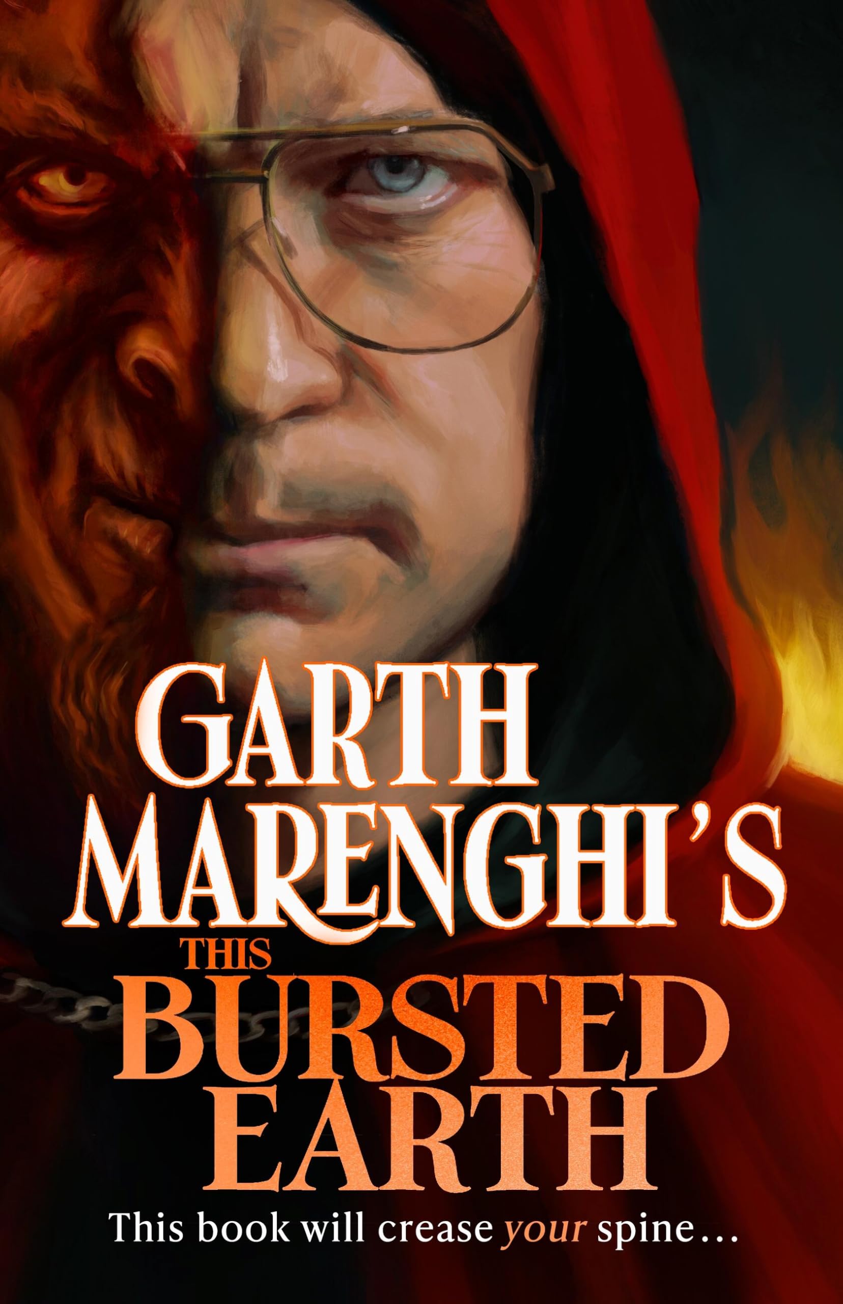 Garth Marenghi's This Bursted Earth: the third volume in his SUNDAY TIMES bestselling TerrorTome series