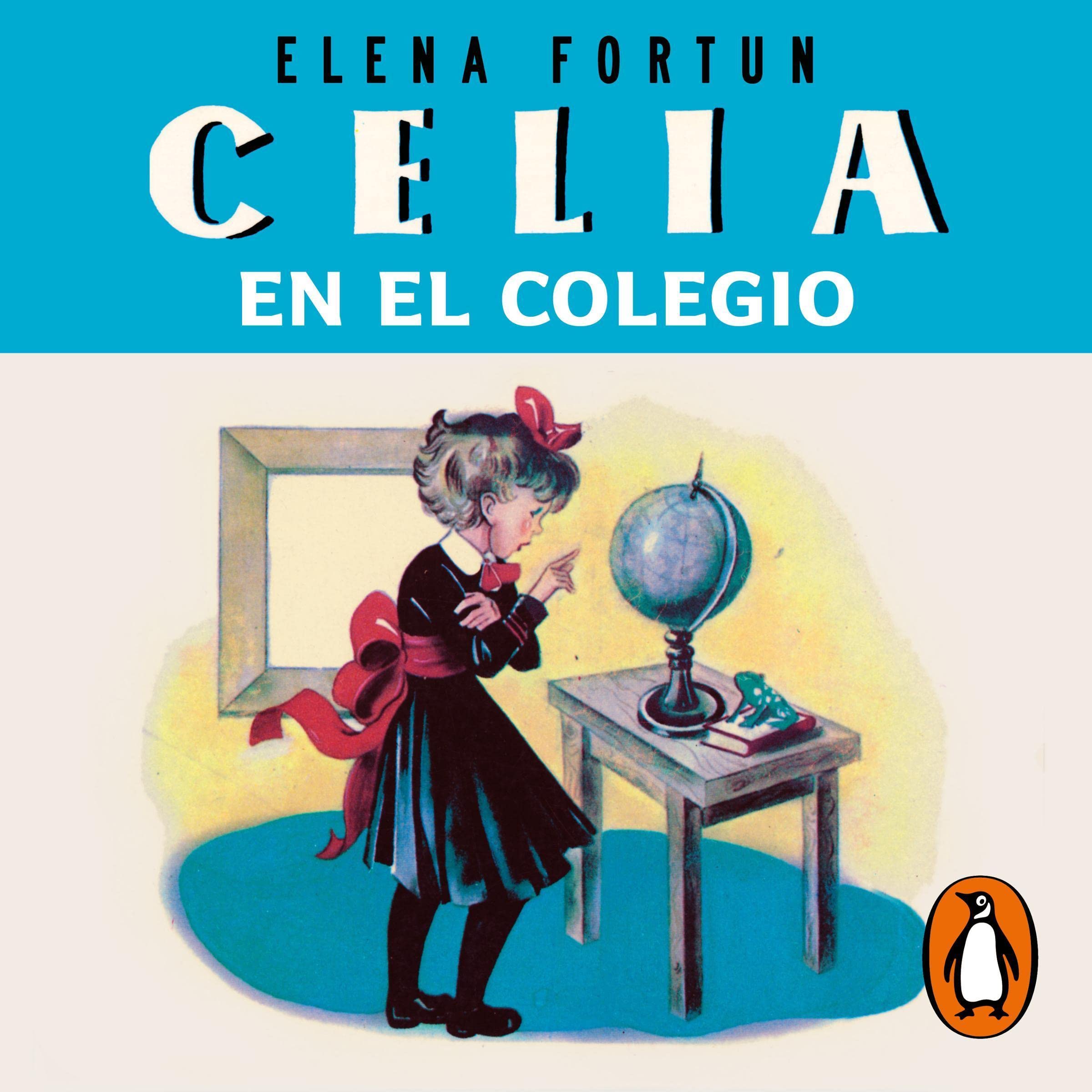 Cover art for Celia en el colegio (Las aventuras de Celia 2)