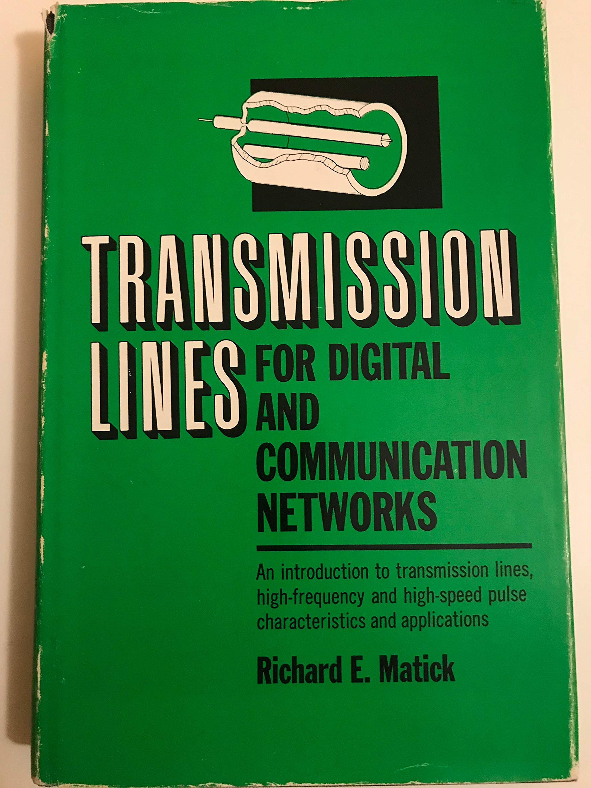 洋書 Transmission Lines for Digital and Transmission Lines for Digital and Communication Networks