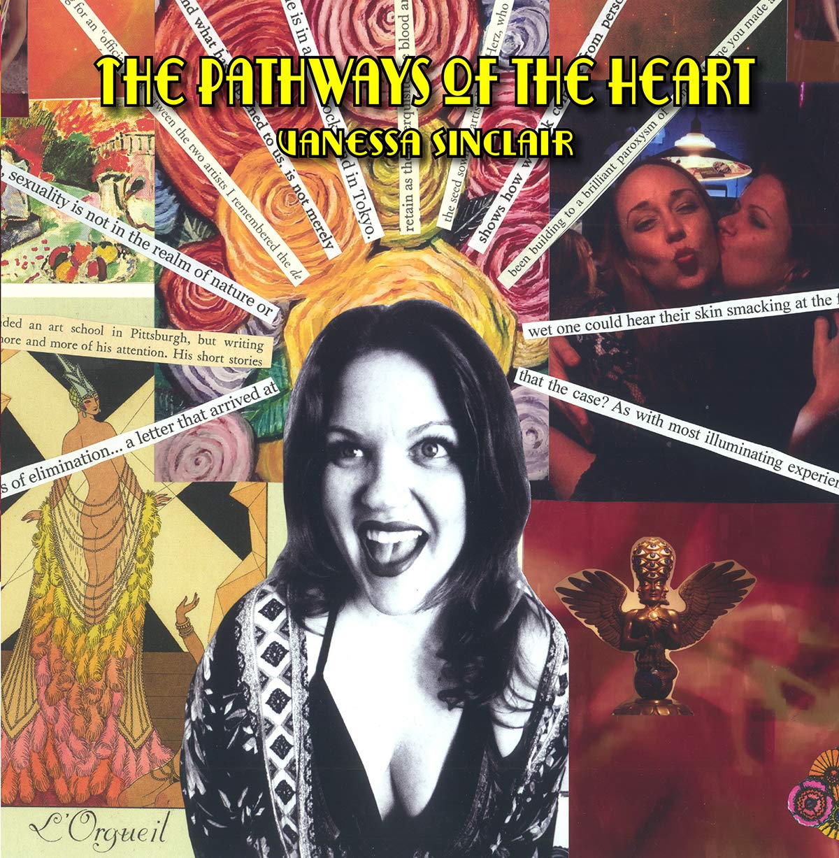 The Pathways of the Heart