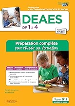 Download DEAES - Domaines de formation 1 à 4 - Préparation complète pour réussir sa formation - Diplôme d'État d'Accompagnant éducatif et social Collection PDF