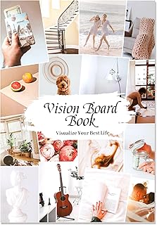 Vision Board Book - 850+ Categorized Vision Board Pictures and Quotes to Visualize Your Dreams & Life Goals, Vision Board ...
