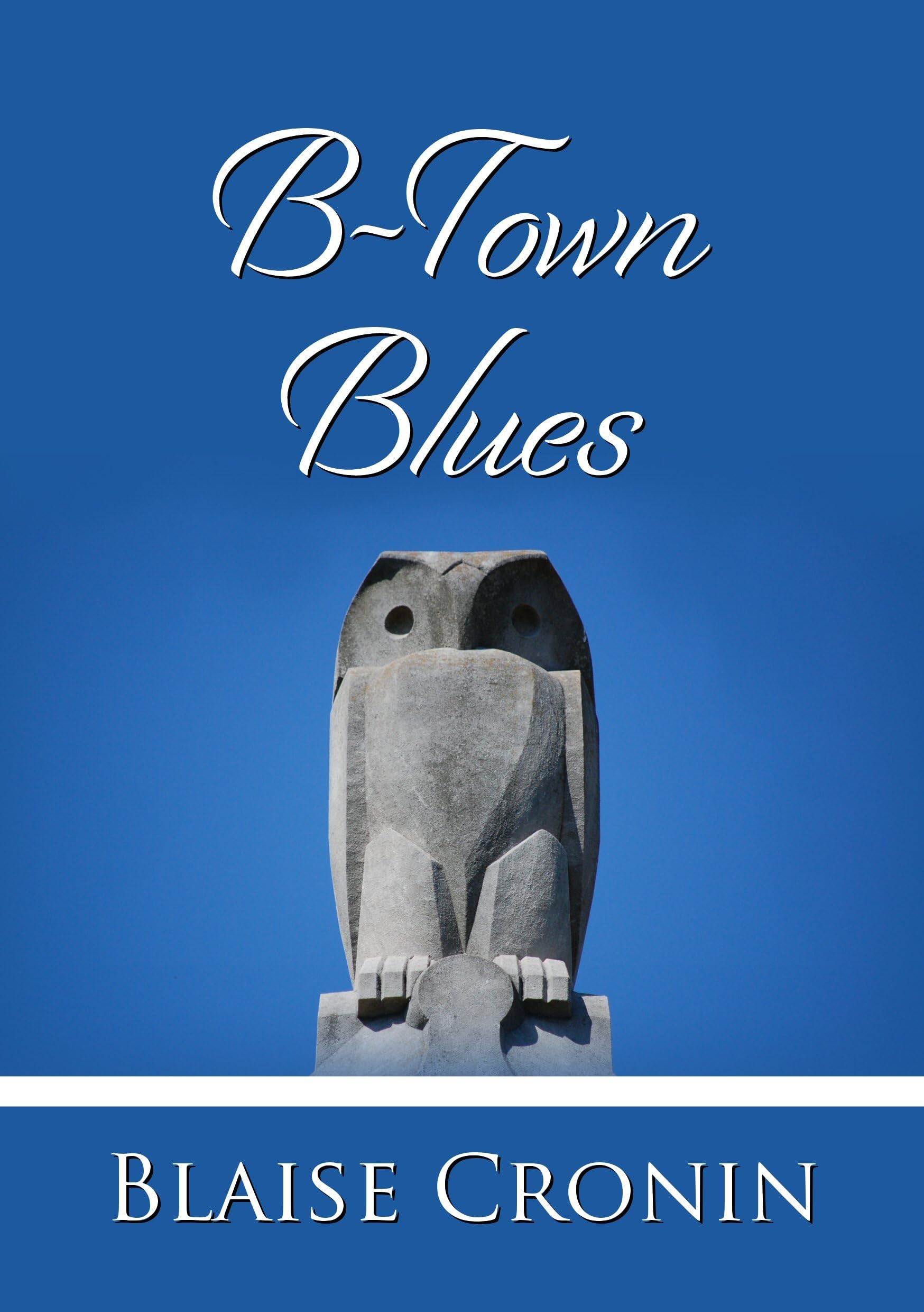 B-town Blues