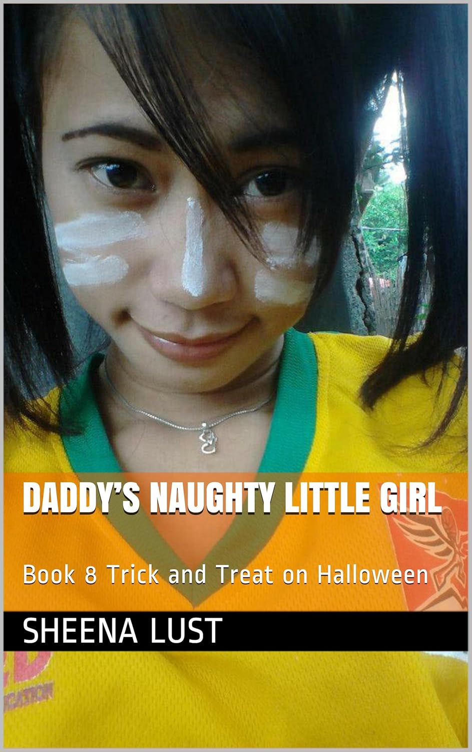 Daddy’s Naughty Little Girl Book 8 Trick and Treat on Halloween (Daddy