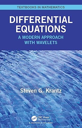 DIFFERENTIAL EQUATIONS A MODERN APPROACH WITH WAVELETS (HB 2020)
