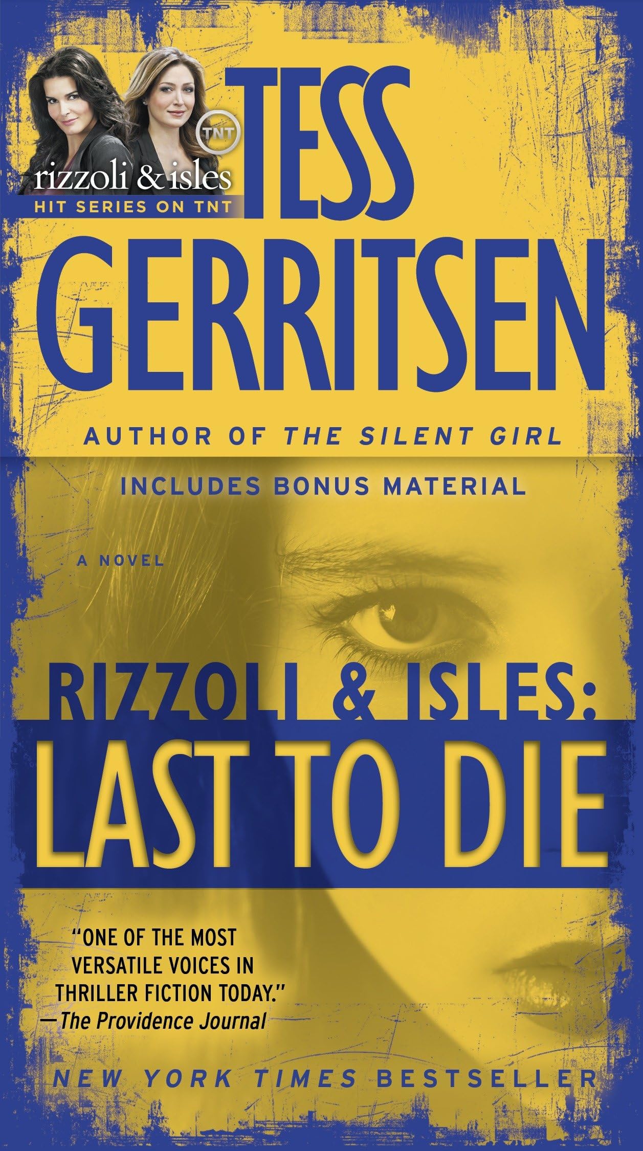 Last to Die (with bonus short story John Doe): A Rizzoli & Isles Novel: 10