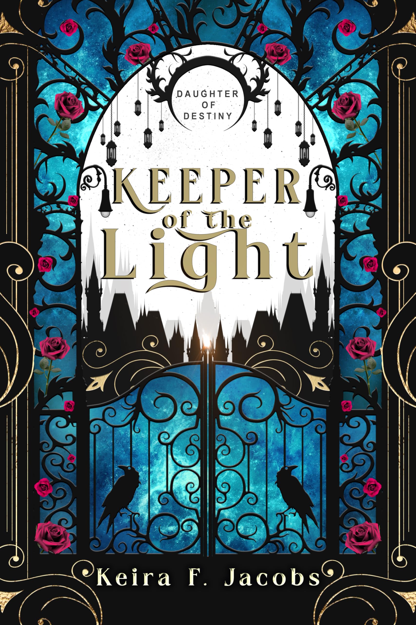 Keeper of the Light (Daughter of Destiny Book 1)