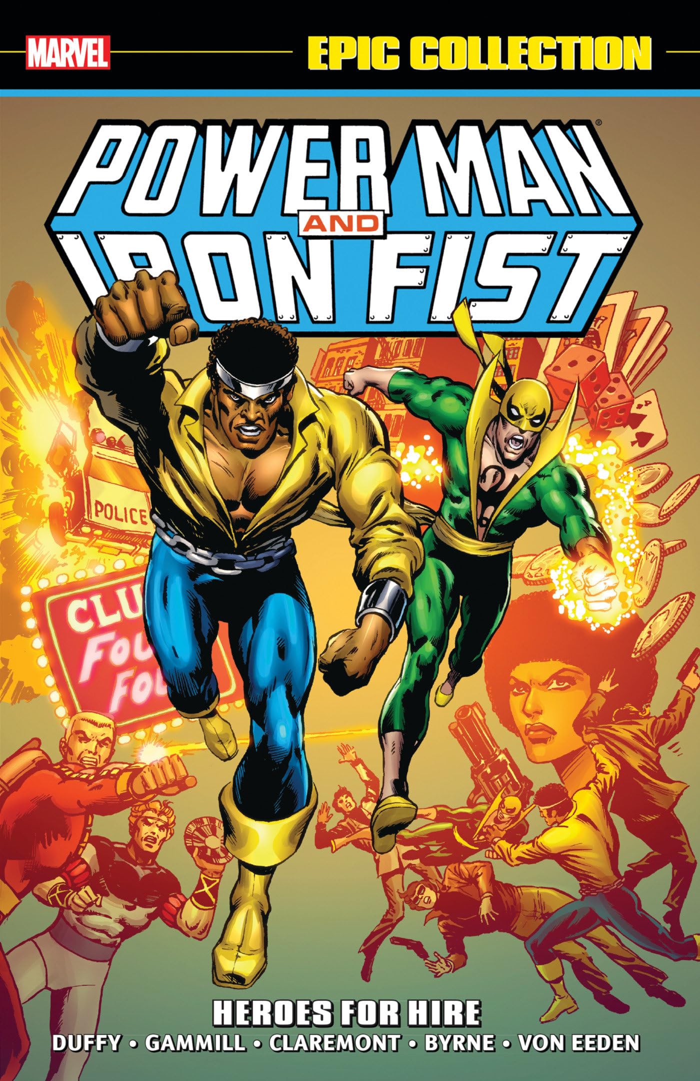 Power Man & Iron Fist Epic Collection: Heroes For Hire [New Printing] (Power Man and Iron Fist Epic Collection)