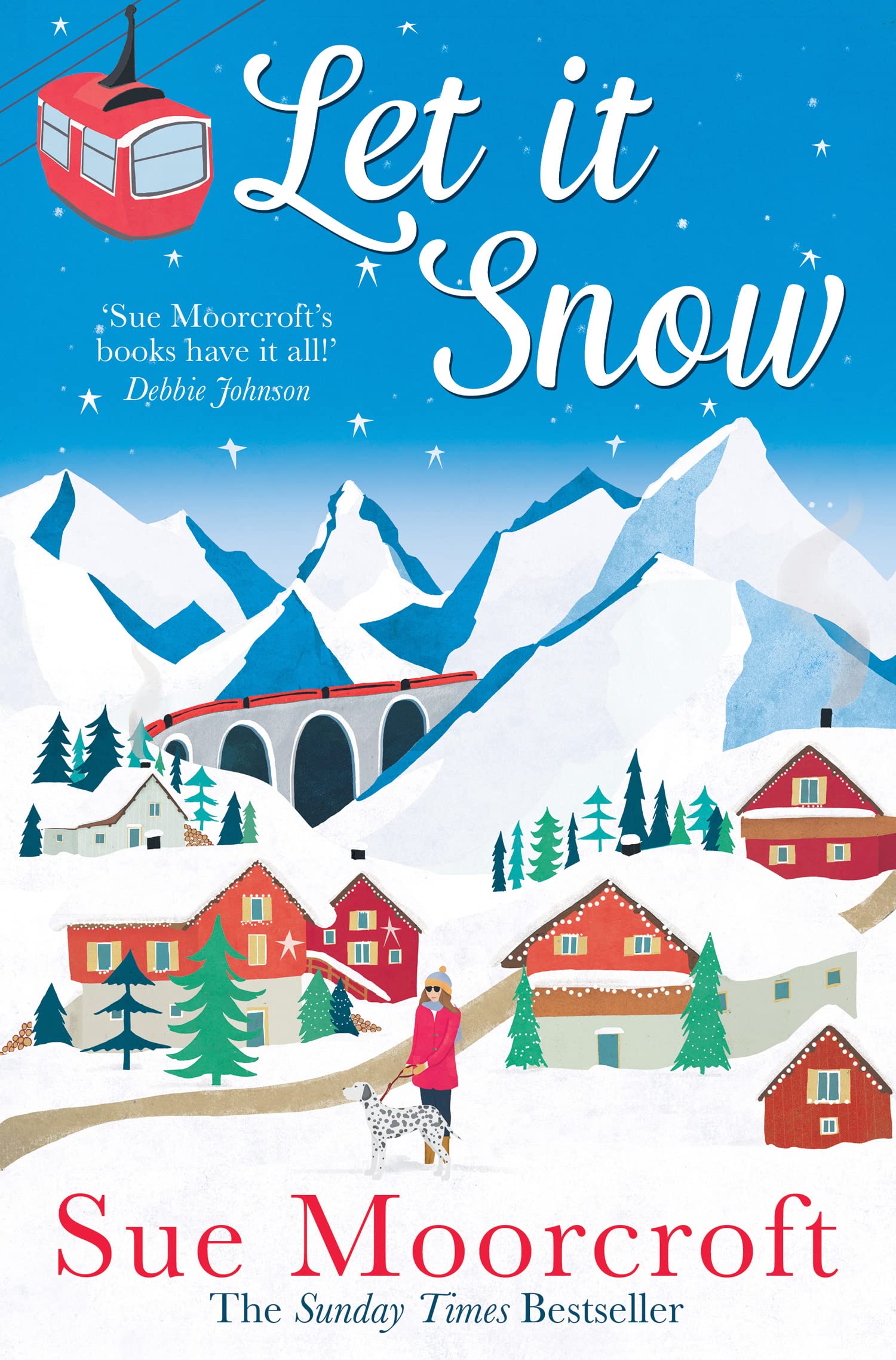 Let It Snow: Escape to a winter wonderland in this... - Moorcroft, Sue