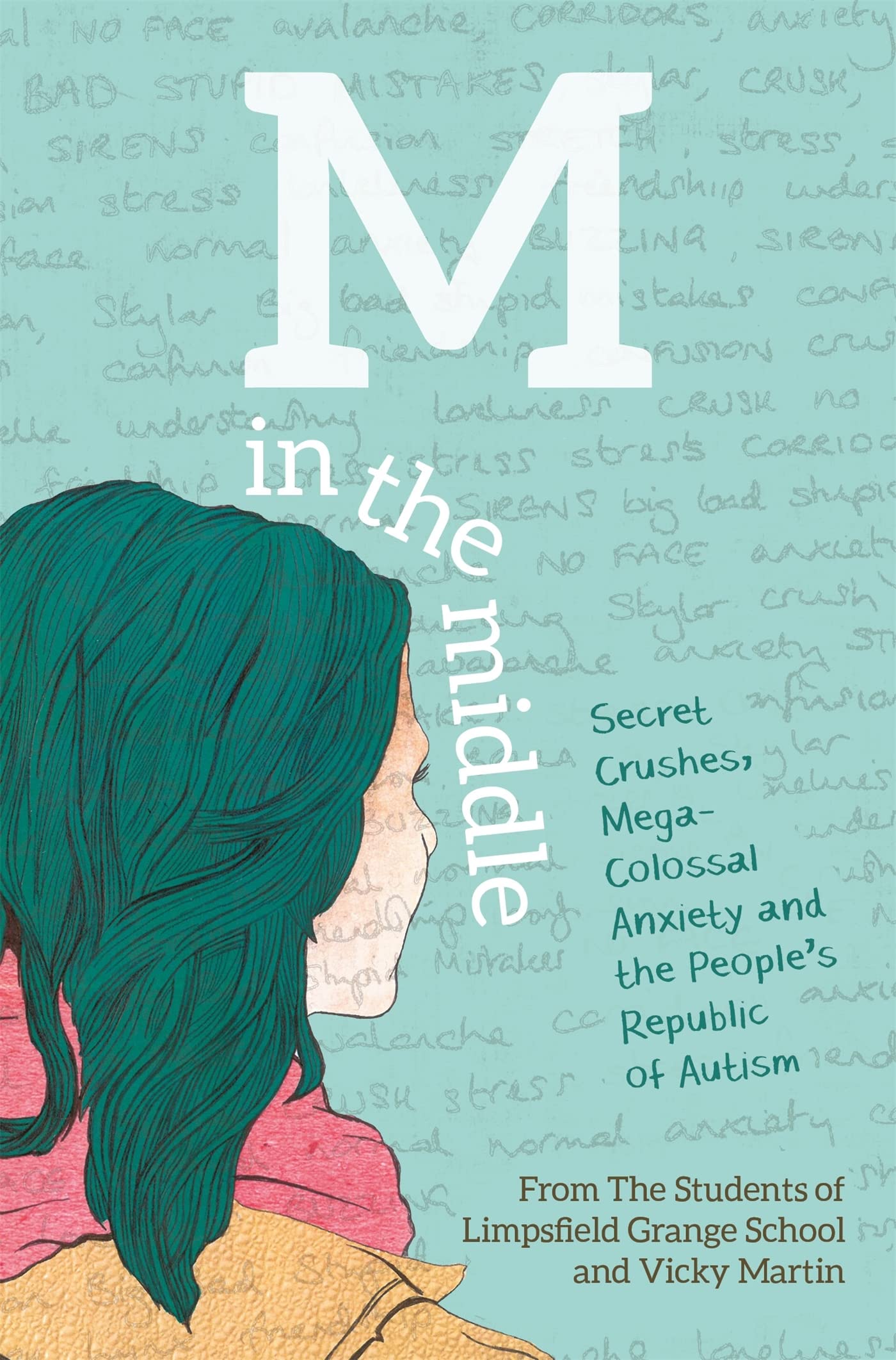 M in the Middle: Secret Crushes, Mega-Colossal Anxiety and the PAPERBACK