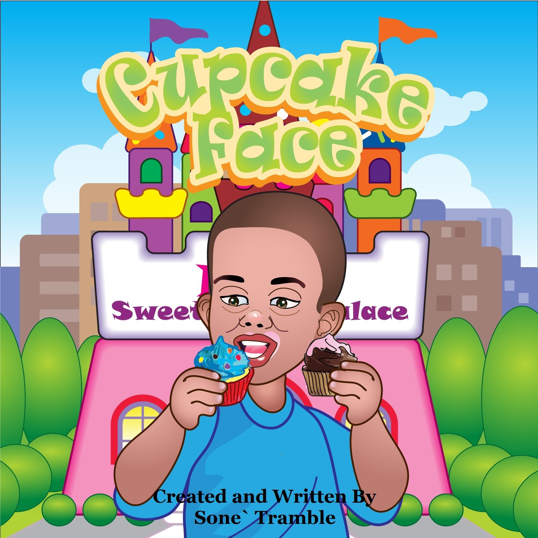 Cupcake Face: Yummy Face Kids Book Series (Yummy Face Kids Books Series 4)