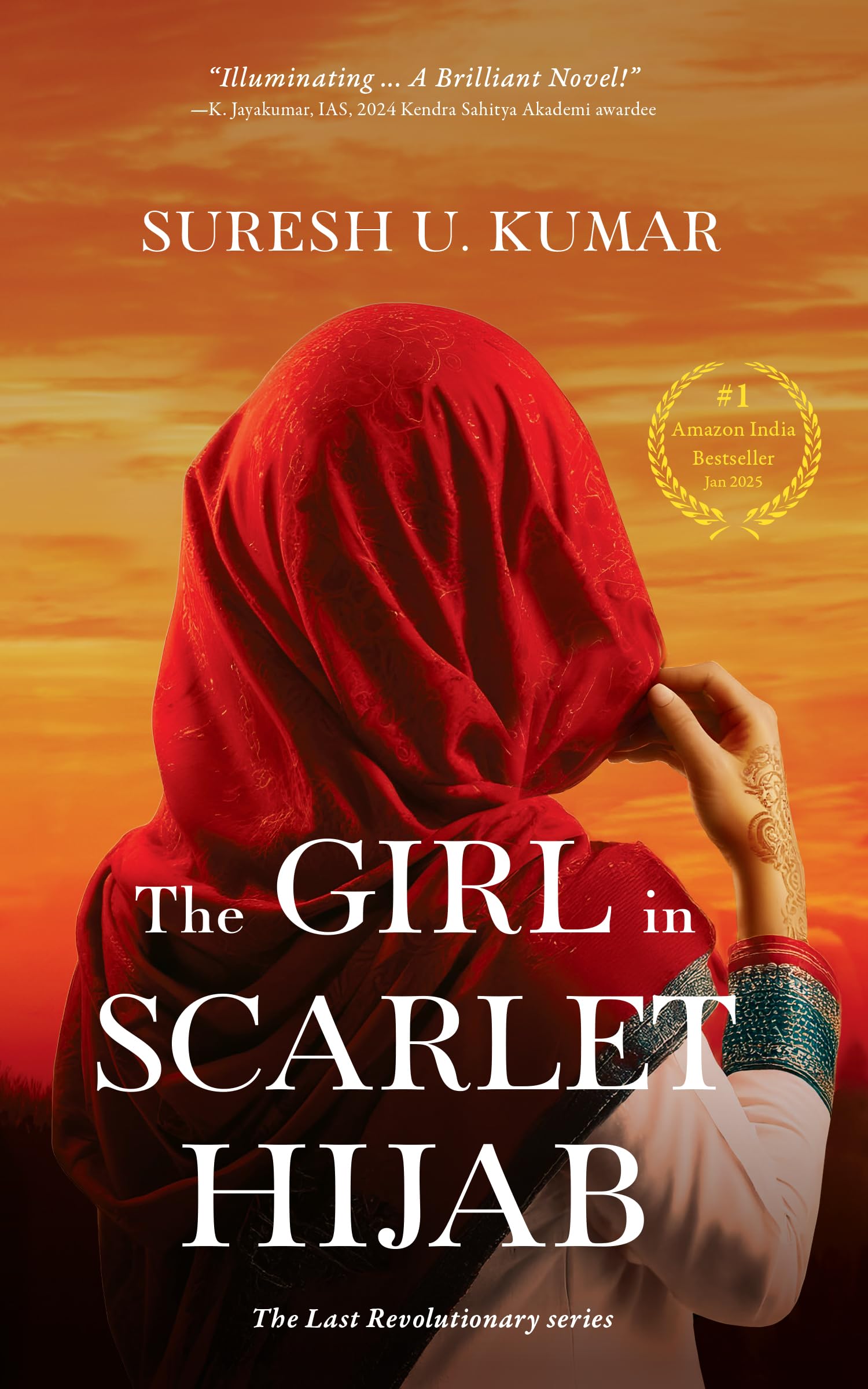 The Girl in Scarlet Hijab (The Last Revolutionary Series)