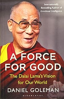 A Force for Good: The Dalai Lama's Vision for Our World