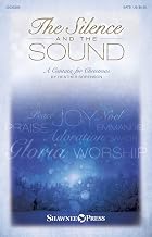 Shawnee Press The Silence and the Sound SPLIT TRAX Composed by Heather Sorenson