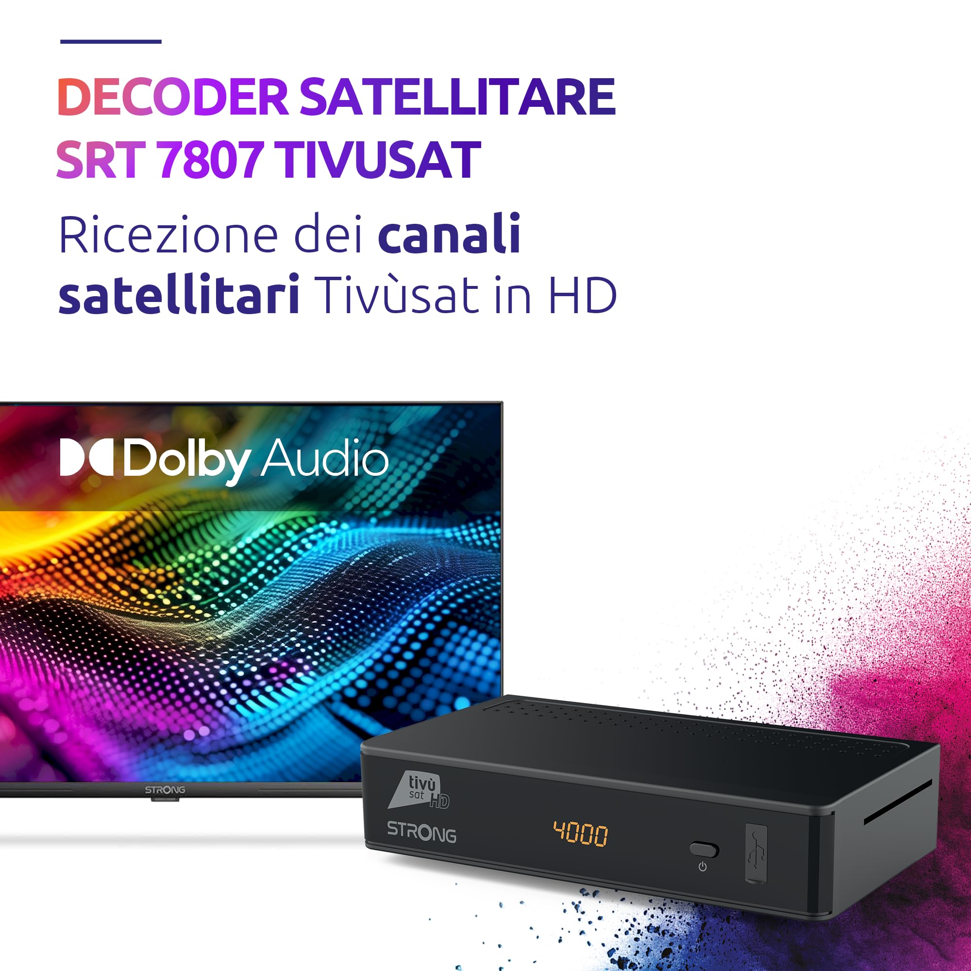 STRONG - Decoder Satellitare SRT7807TIVU - Tivùsat HD con Scheda Tivùsat Inclusa, Funzioni Smart - Tanta TV in HD - Facile da Usare - Nero