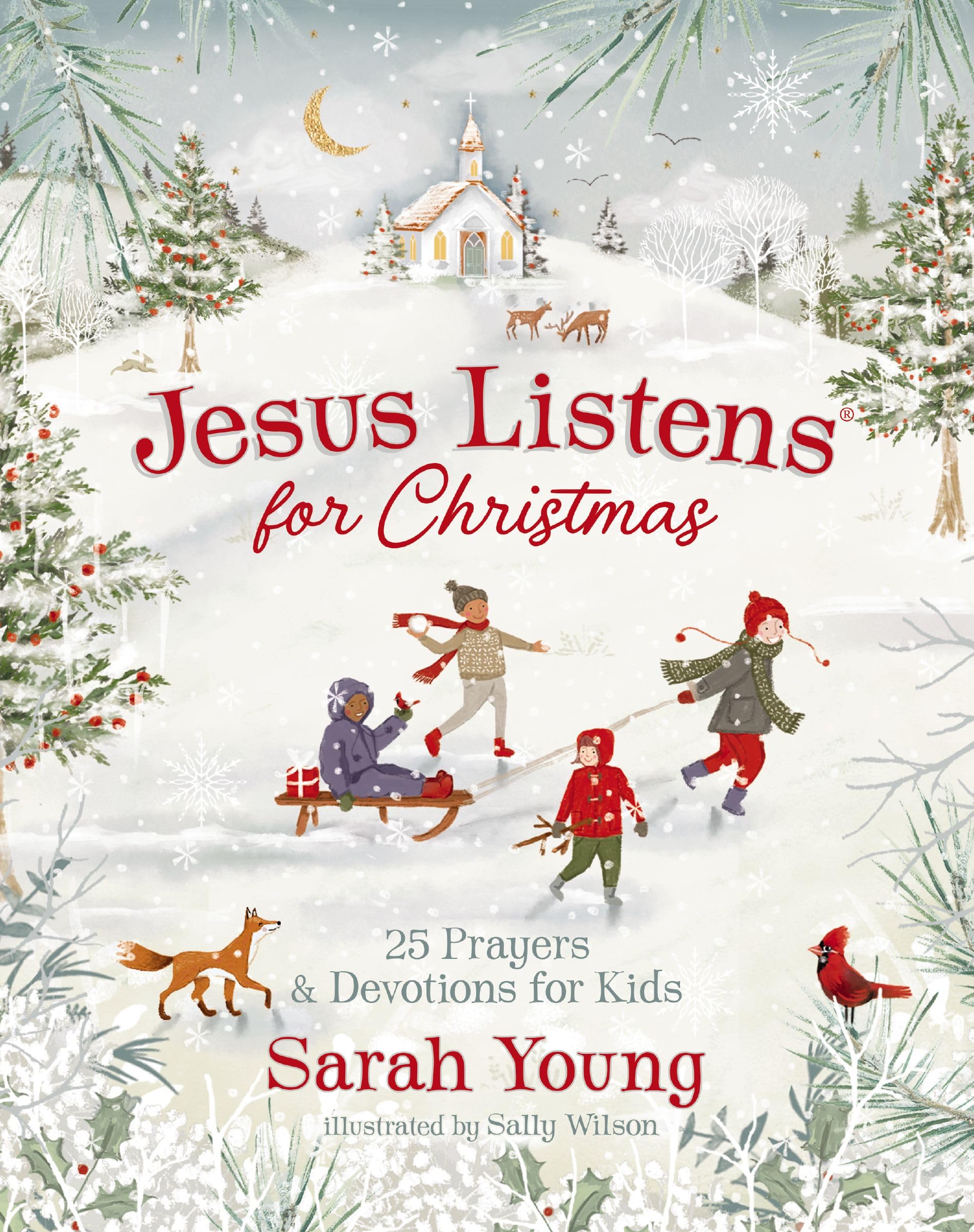 Jesus Listens for Christmas: 25 Prayers and Devotions for Kids