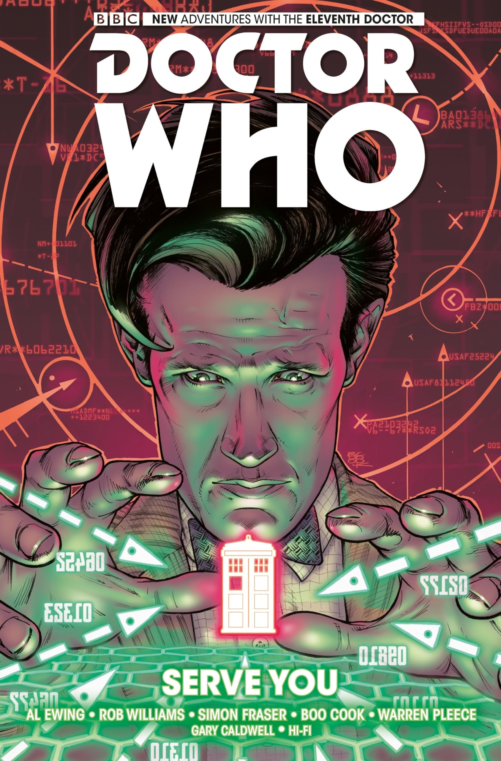 Doctor Who : The Eleventh Doctor Vol.2 (Dr Who Graphic Novel): The Eleventh Doctor Vol. 2: Serve You