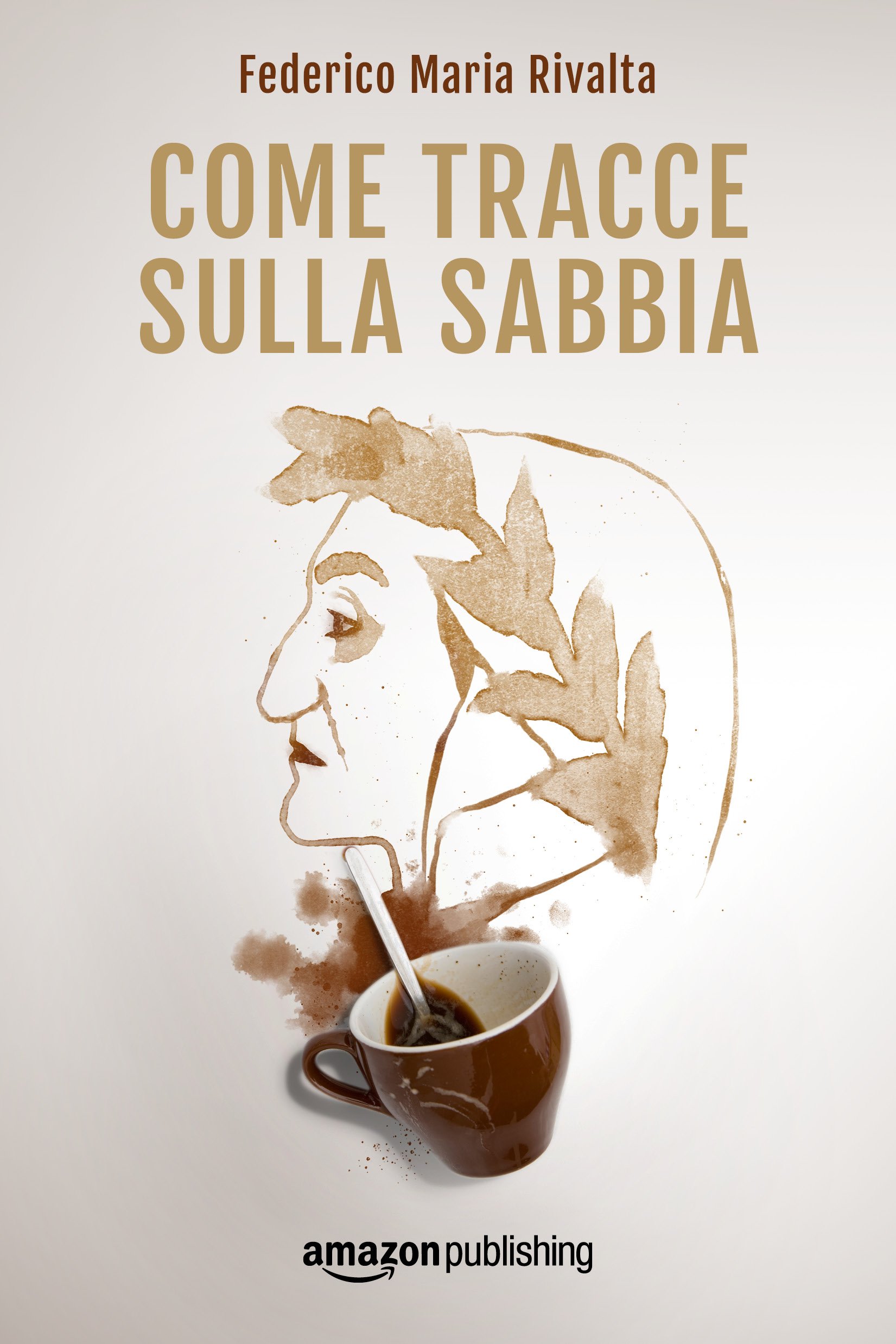 Come tracce sulla sabbia (Riccardo Ranieri Vol. 2) (Italian Edition)