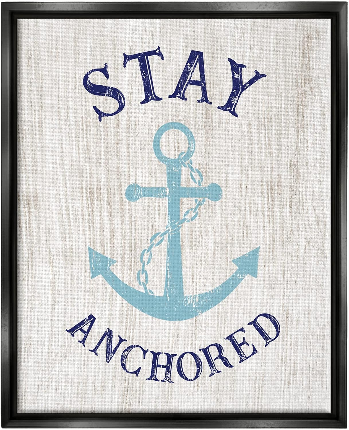 Stupell Industries Stay Anchored Rustic Nautical Beach Typography Canvas Wall Art, Design By CAD Designs