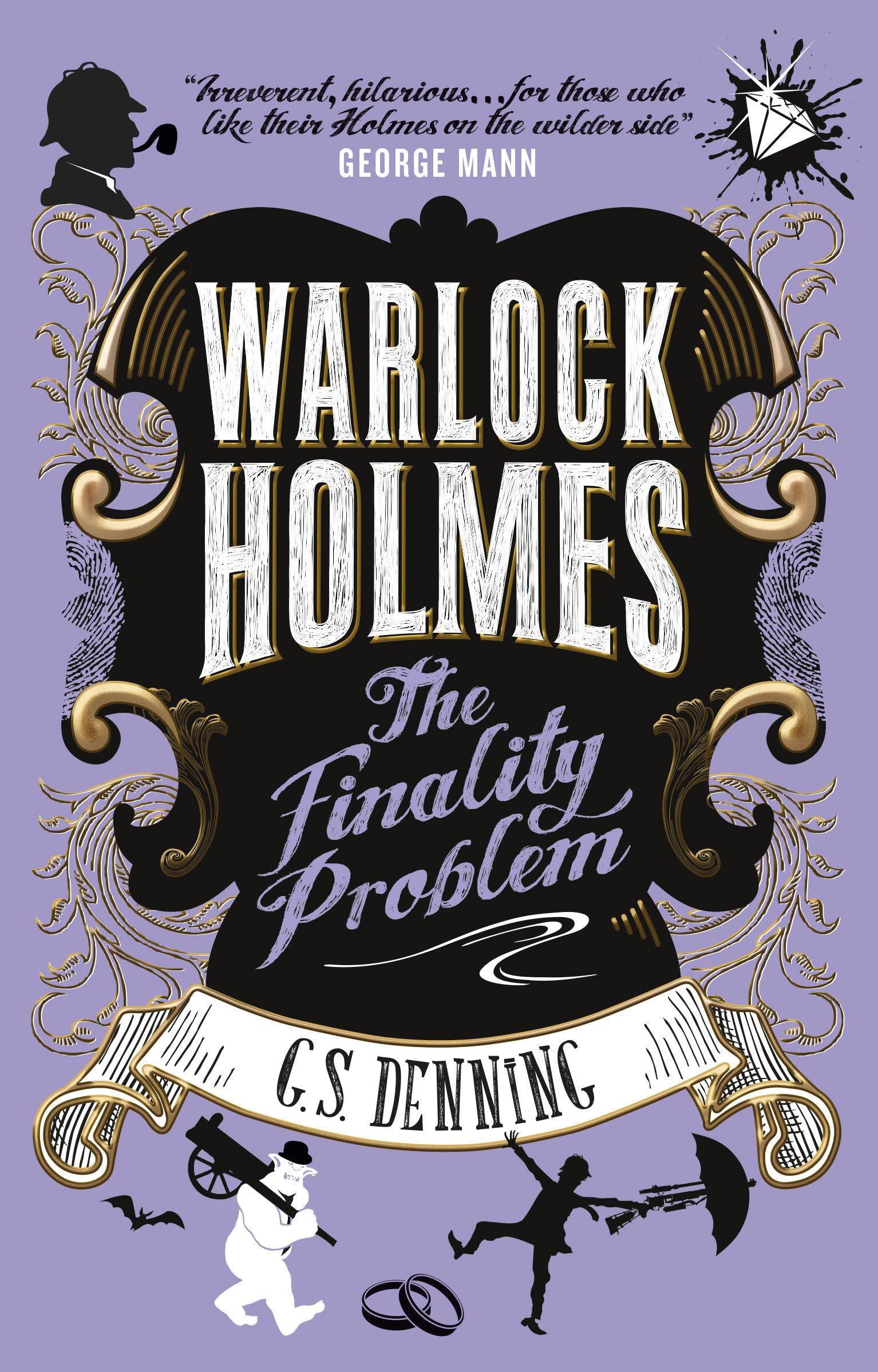 Warlock Holmes - The Finality Problem (Warlock Holmes 5)