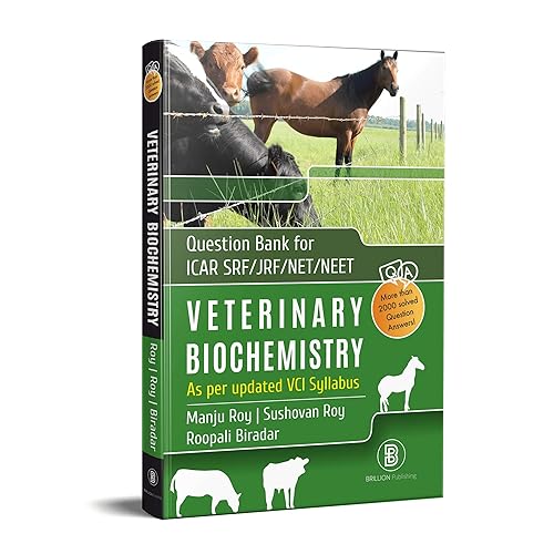 Veterinary Biochemistry - Question Bank for ICAR/SRF/JRF/NET/NEET [Paperback] Roy M