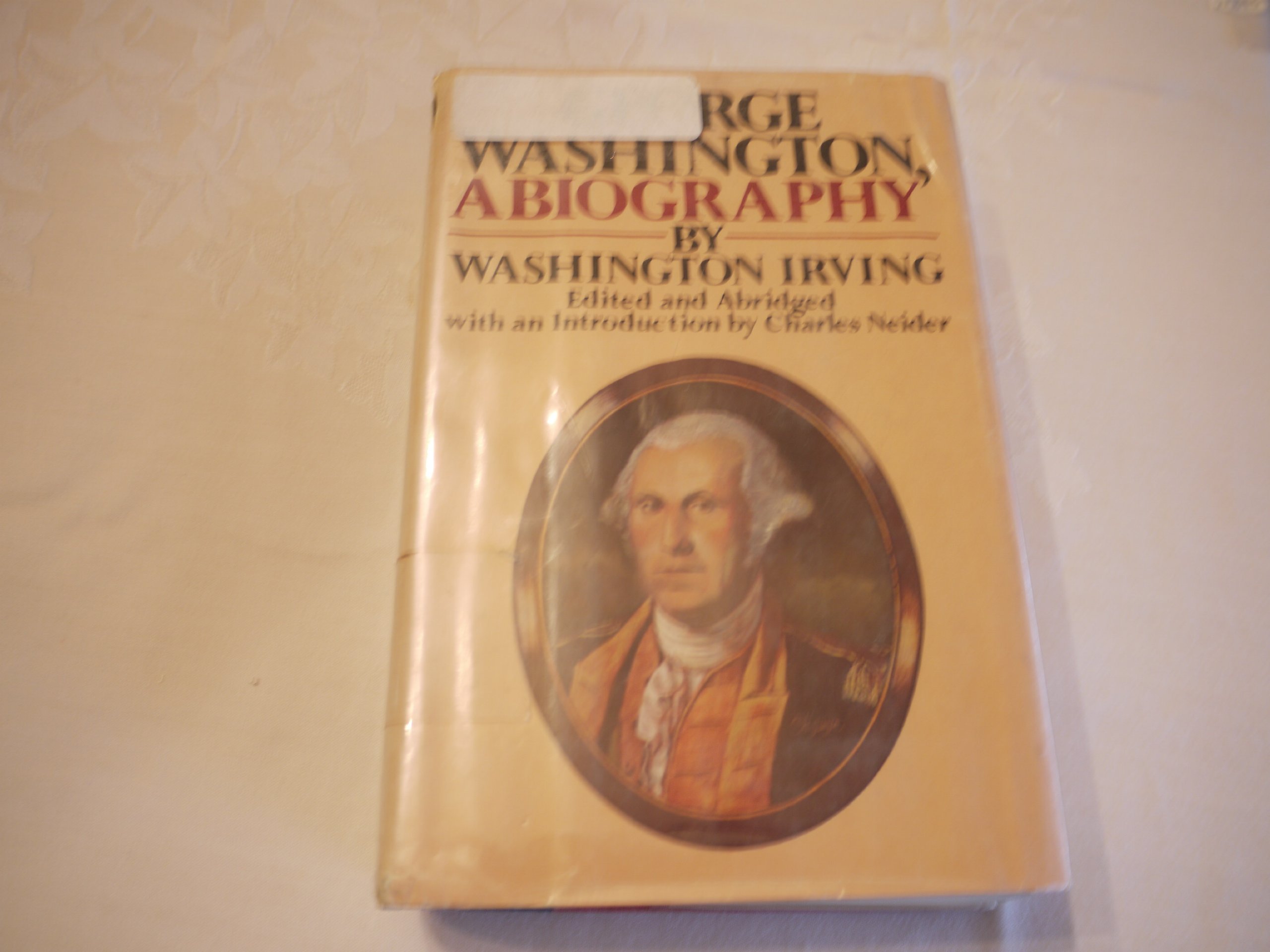 George Washington: A biography
