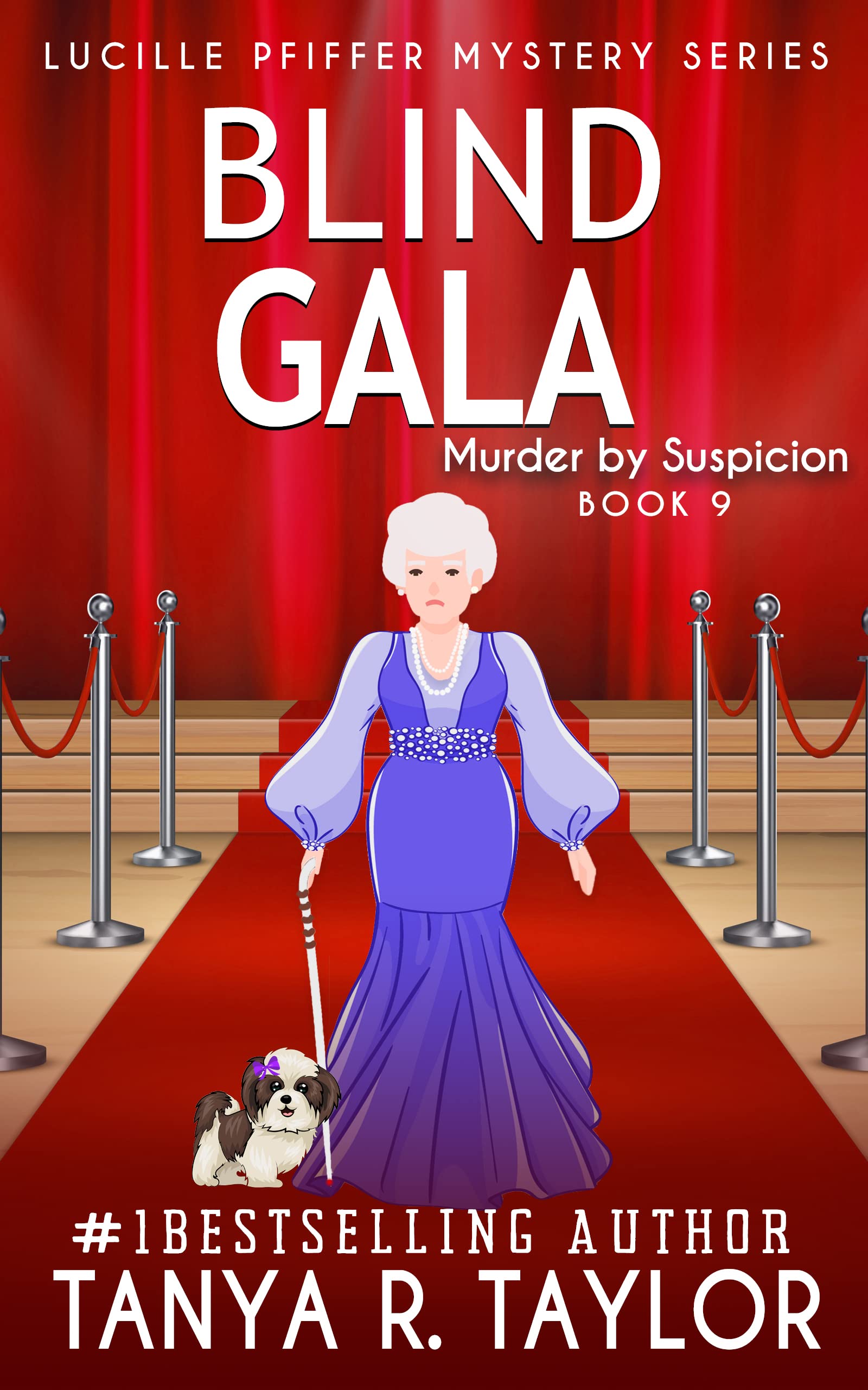 Blind Gala: MURDER BY SUSPICION (Lucille Pfiffer Mystery Series Book 9)