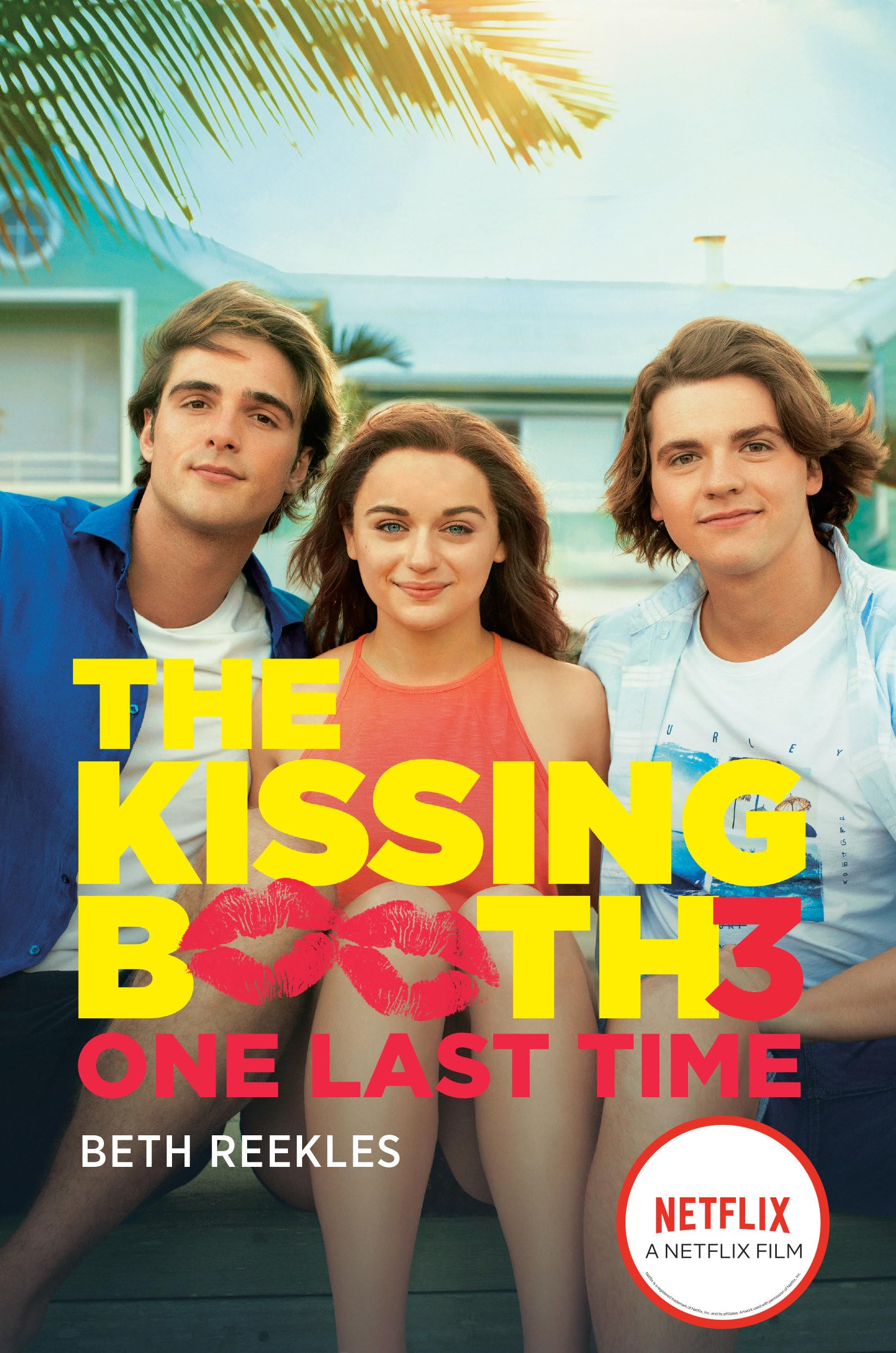Cover of The Kissing Booth #3: One Last Time book