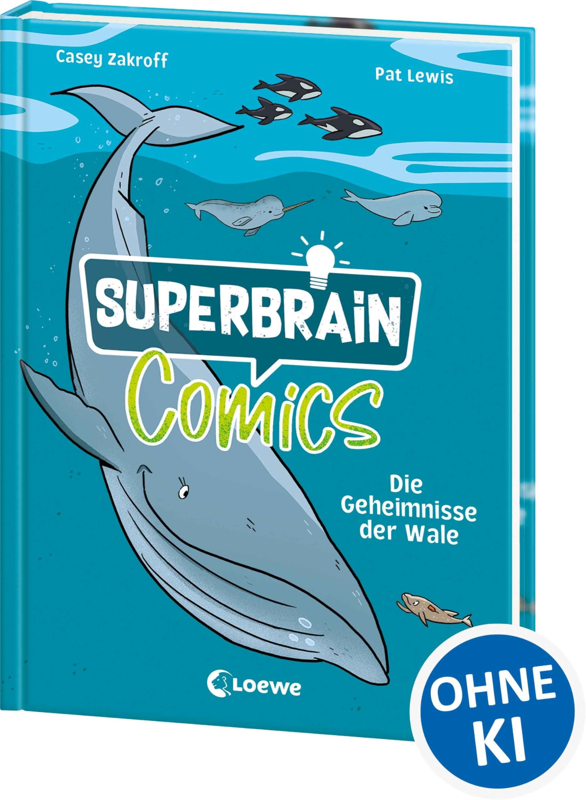 Superbrain-Comics - Die Geheimnisse der Wale: Tauche ab in die unbekannte Welt der größten Säugetiere - Die coolsten Sachbücher der Welt