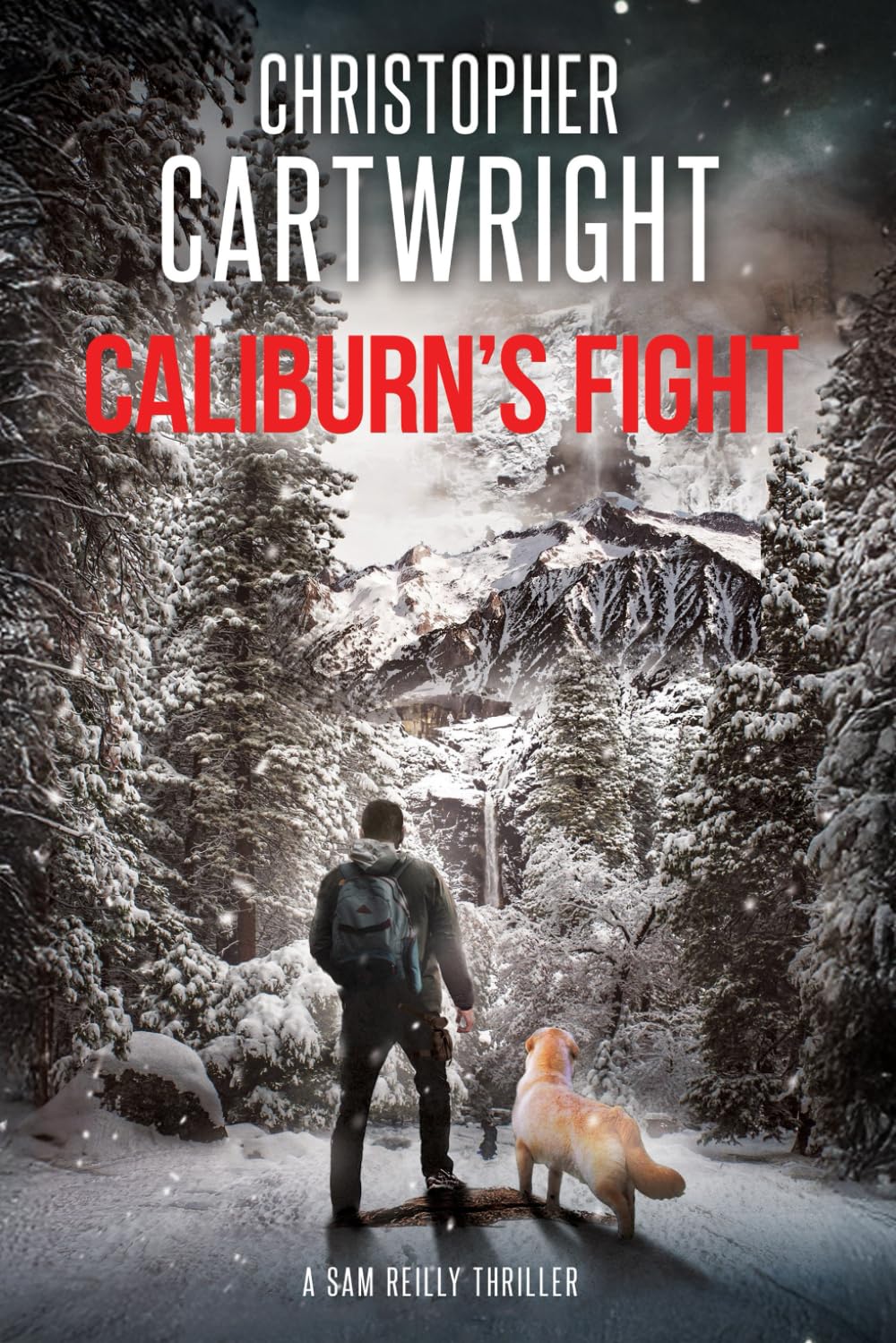 Caliburn's Fight: (Sam Reilly Book 34)