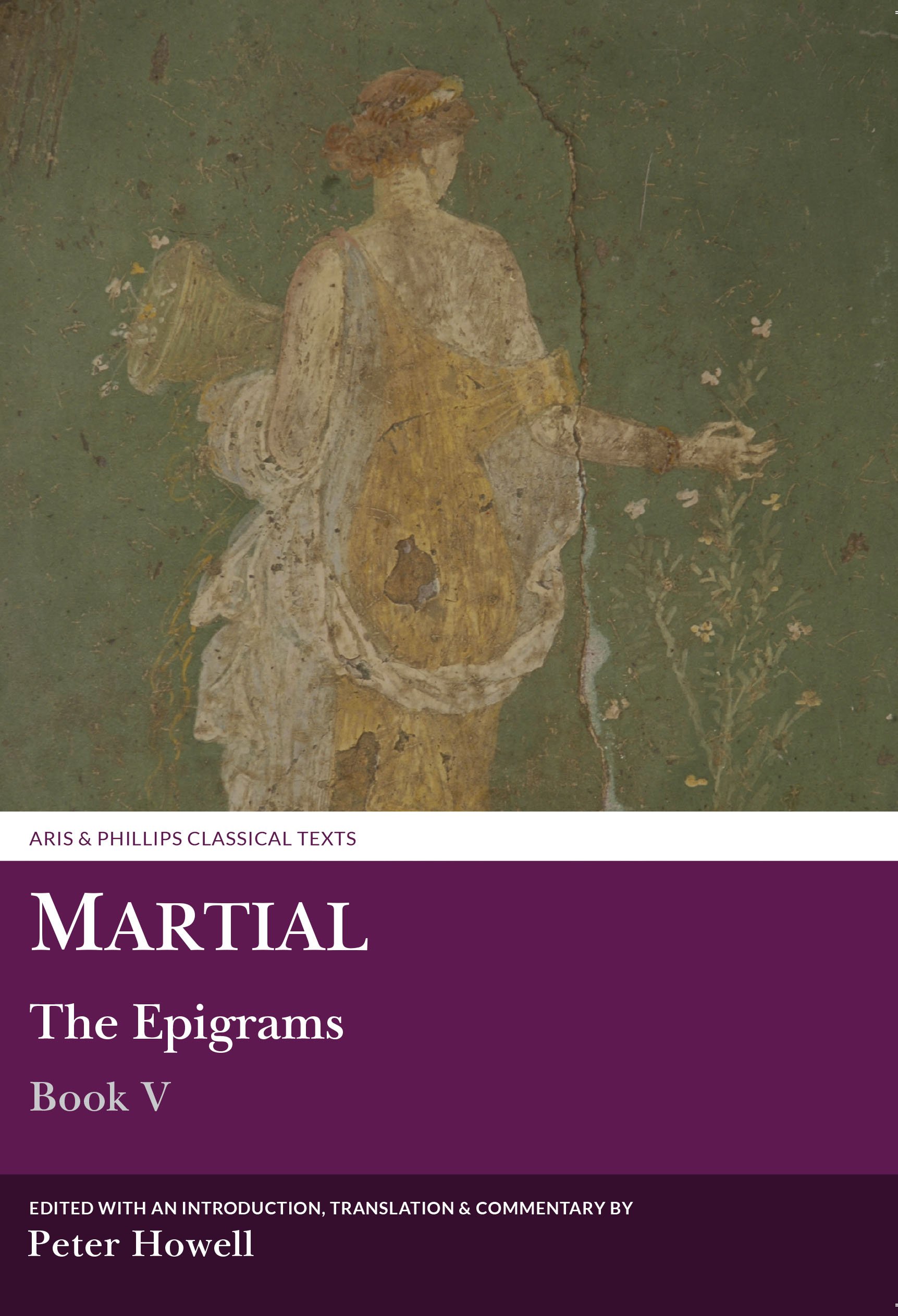 Buy Martial: The Epigrams, Book V: 5 (Aris & Phillips Classical Texts) — BookShops.in