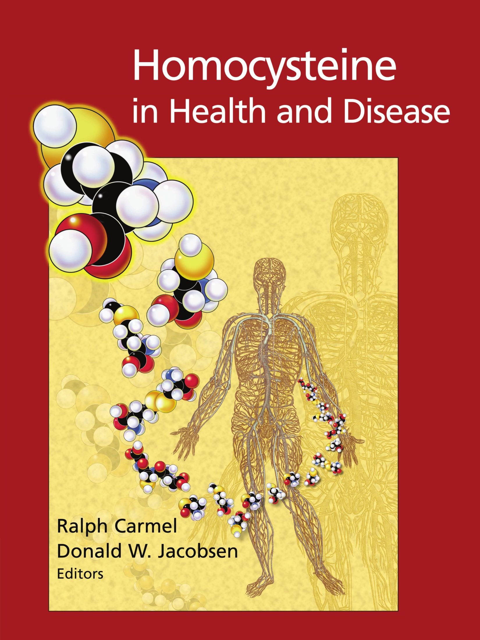 Homocysteine in Health and Disease by Ralph Carmel, Donald W.... - 9781107402423