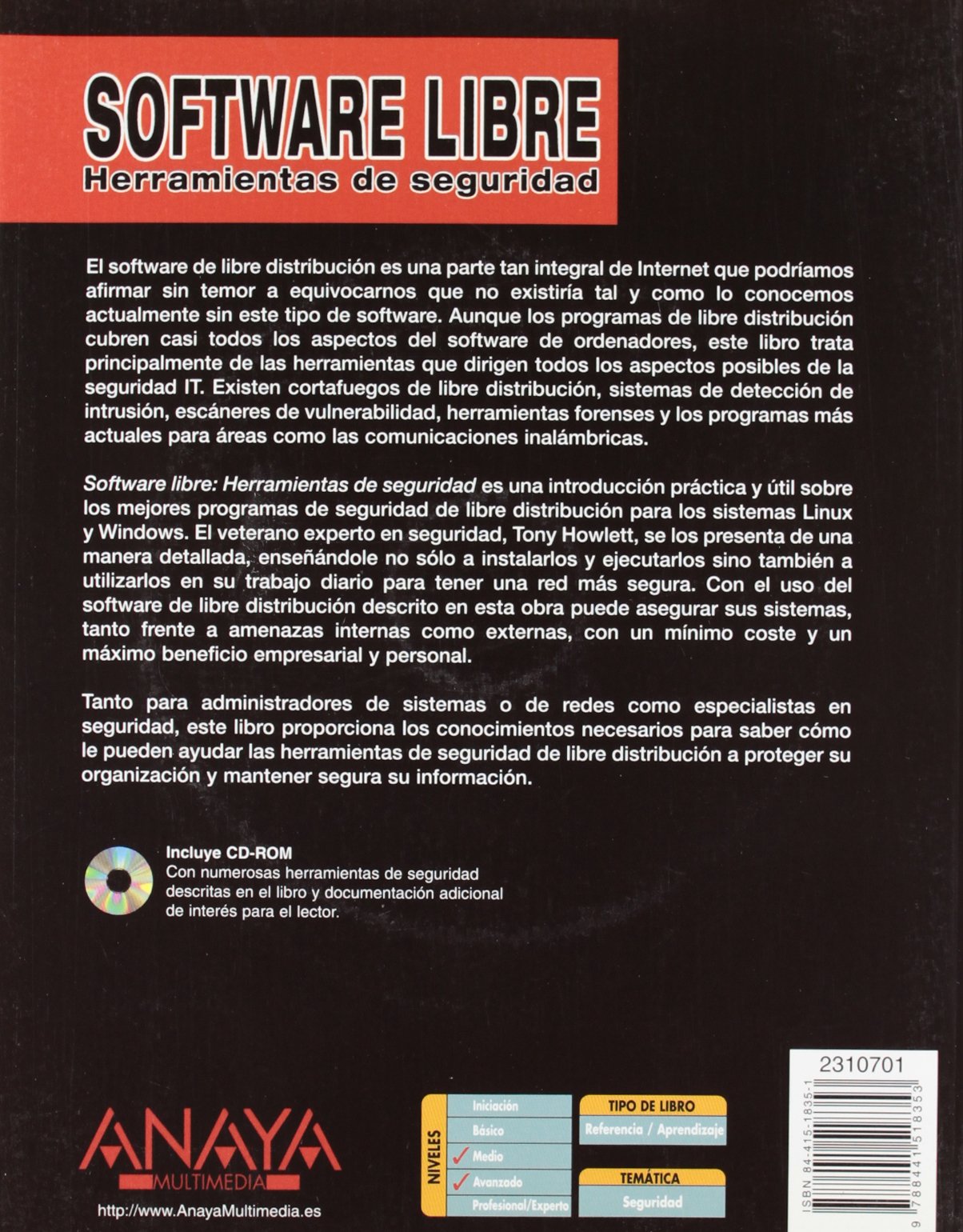 Software Libre/ Open Source Security Tools: Herramientas de seguridad/ Security Tools
