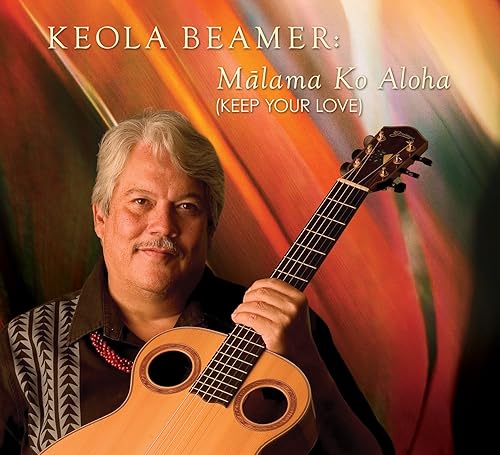 Malama Ko Aloha Keep Your Love