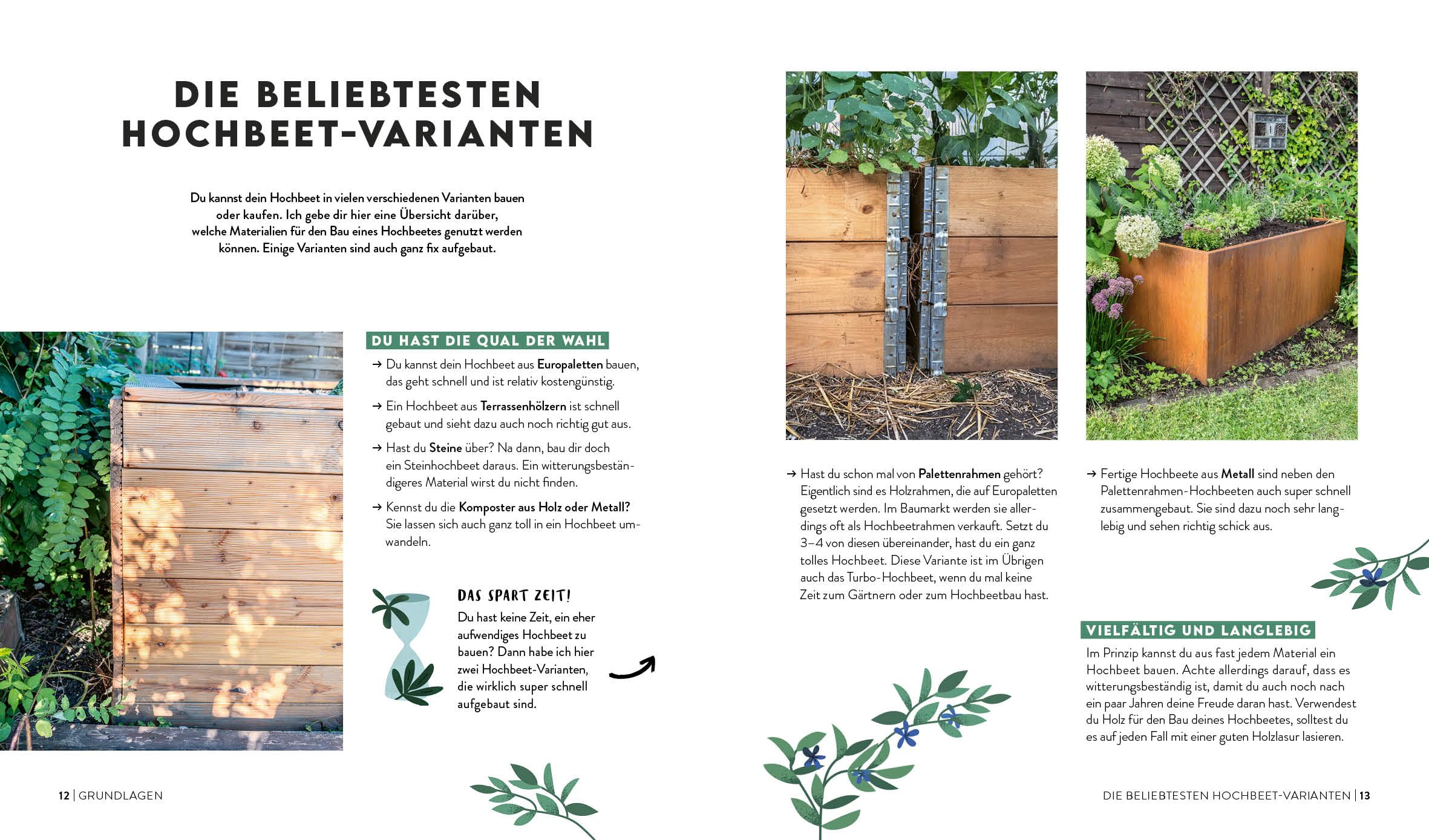 Keine Zeit zu gärtnern – Easy Ernteglück im Hochbeet: Mit Beetplänen, Profi-Tipps und Gemüse-Porträts