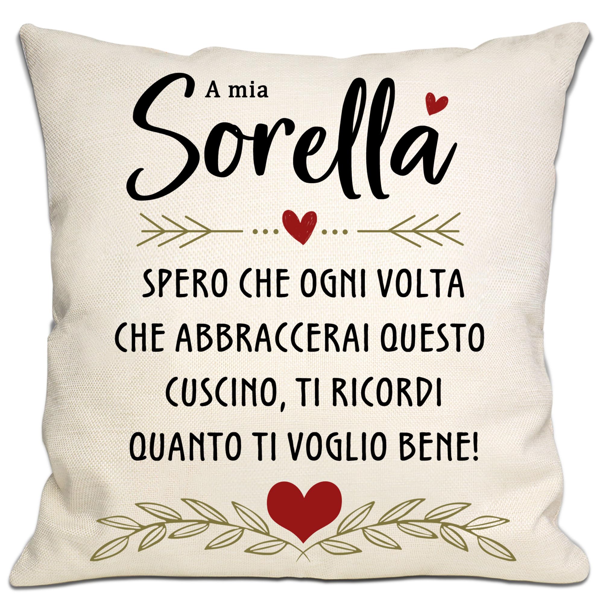 Bommex A mia sorella spero che ogni volta che abbracci questo cuscino ti ricorda quanto ti amo Copricuscino Sorella Reminder Regalo per la laurea di compleanno Natale (sorella)