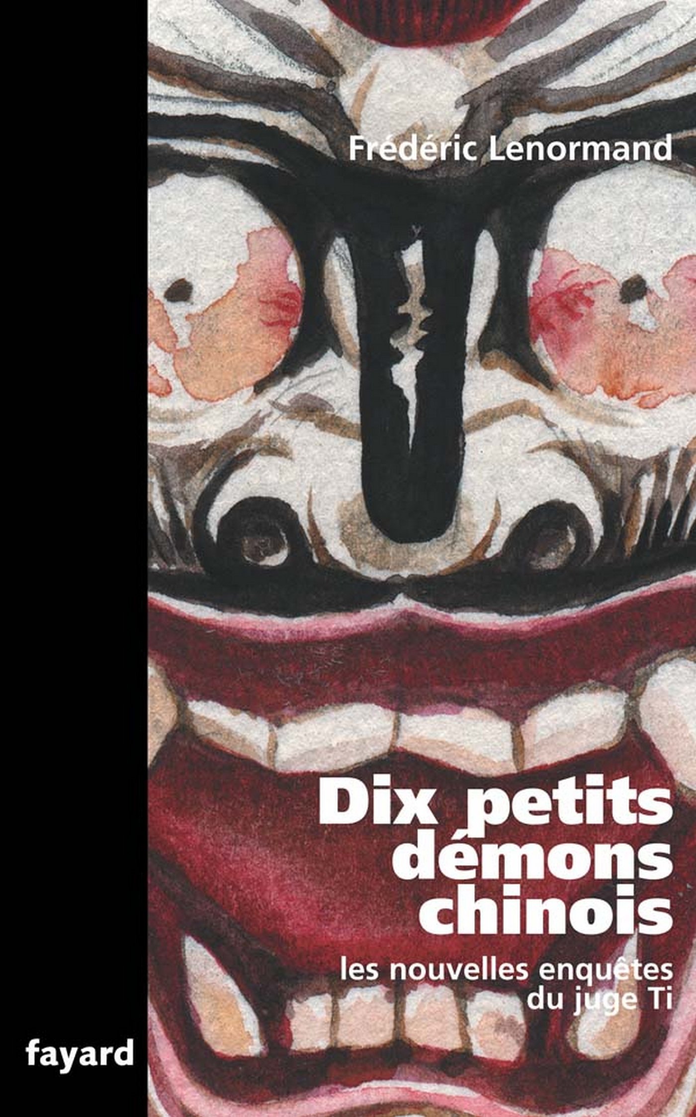 Dix petits démons chinois: Les nouvelles enquêtes du juge Ti (LITT.GENE.) (French Edition)
