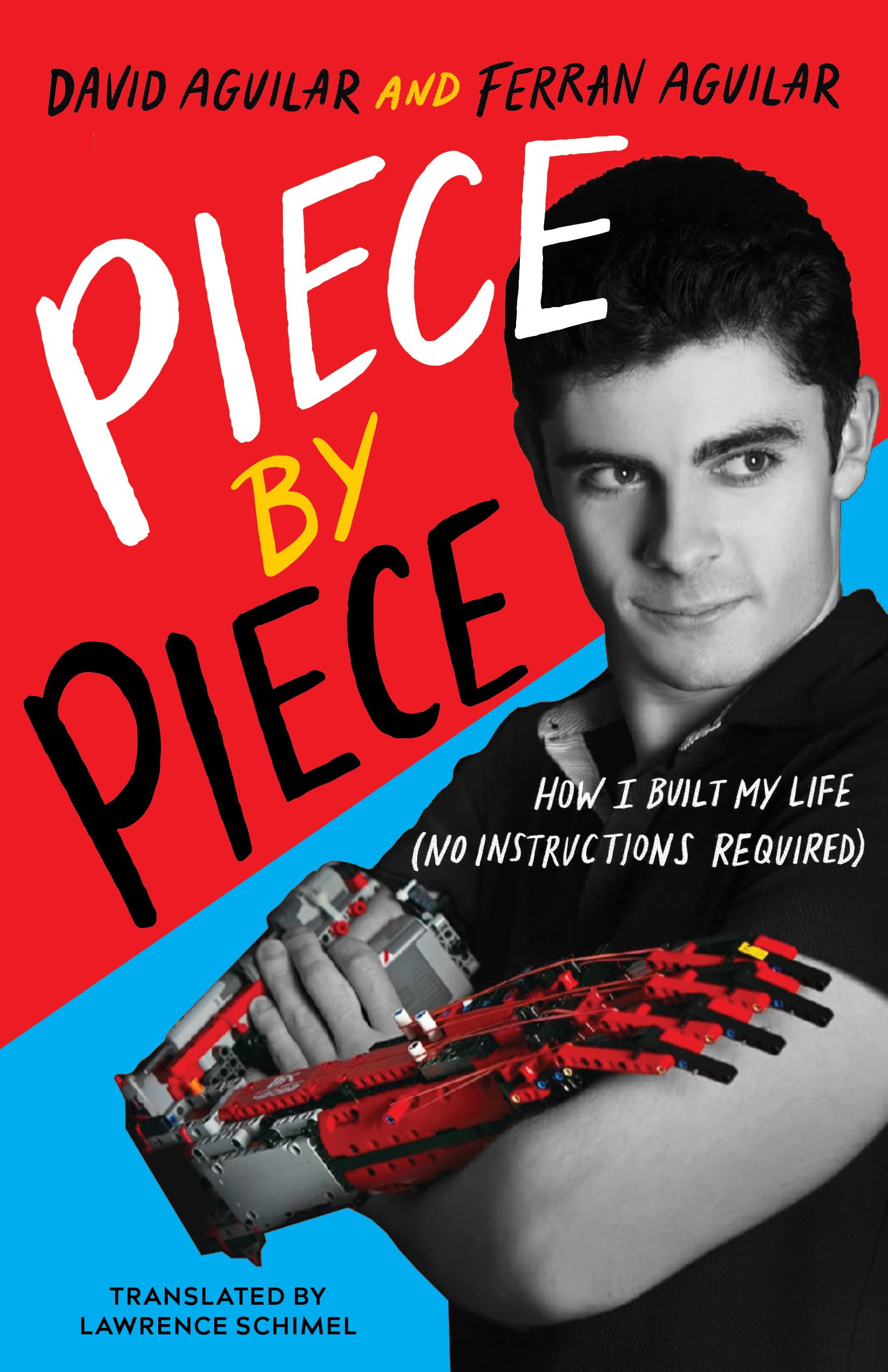 Piece by Piece by David Aguilar, Ferran Aguilar, Lawrence Sch... - 9781662504266