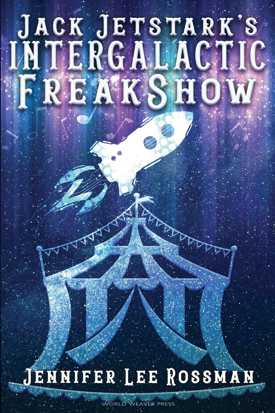 Buy Jack Jetstark's Intergalactic Freakshow — BookShops.in