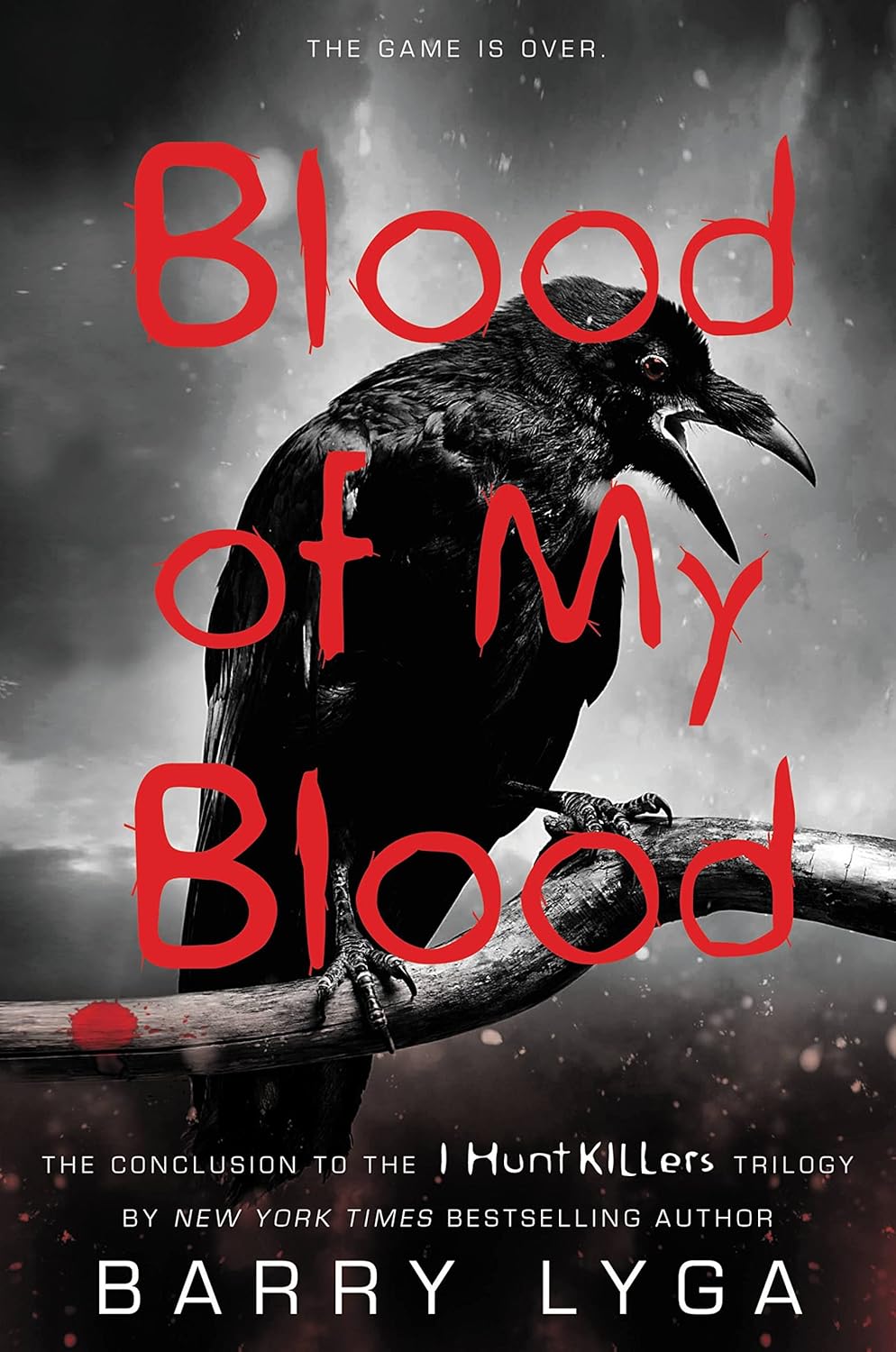 Blood of My Blood (I Hunt Killers, 3)      Paperback – October 6, 2015
