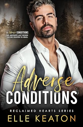 Adverse Conditions a small town silver fox romance full of humor and a splash of murder (Reclaimed Hearts Book 1)